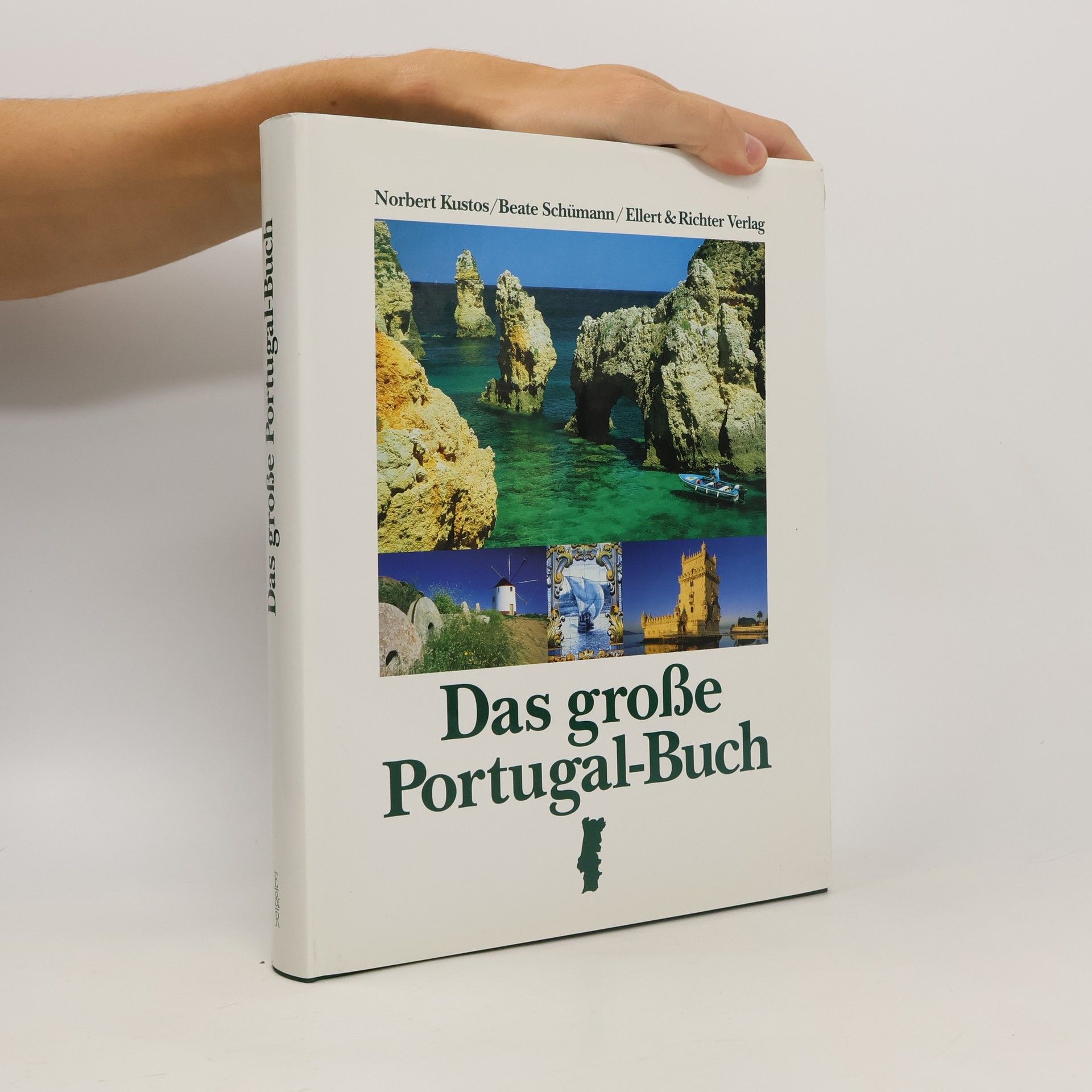 Norbert Kustos Das große Portugal-Buch