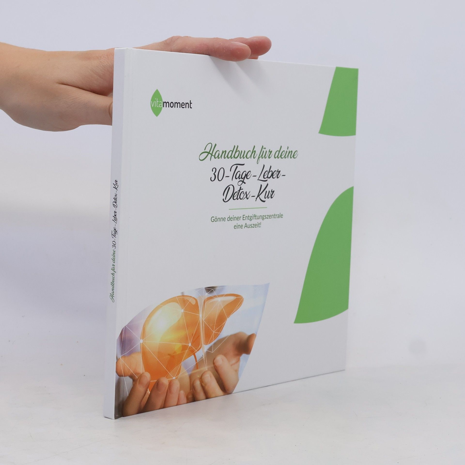 Autorenkollektiv Handbuch fur deine 30-Tage-Leber-Detex-Kur