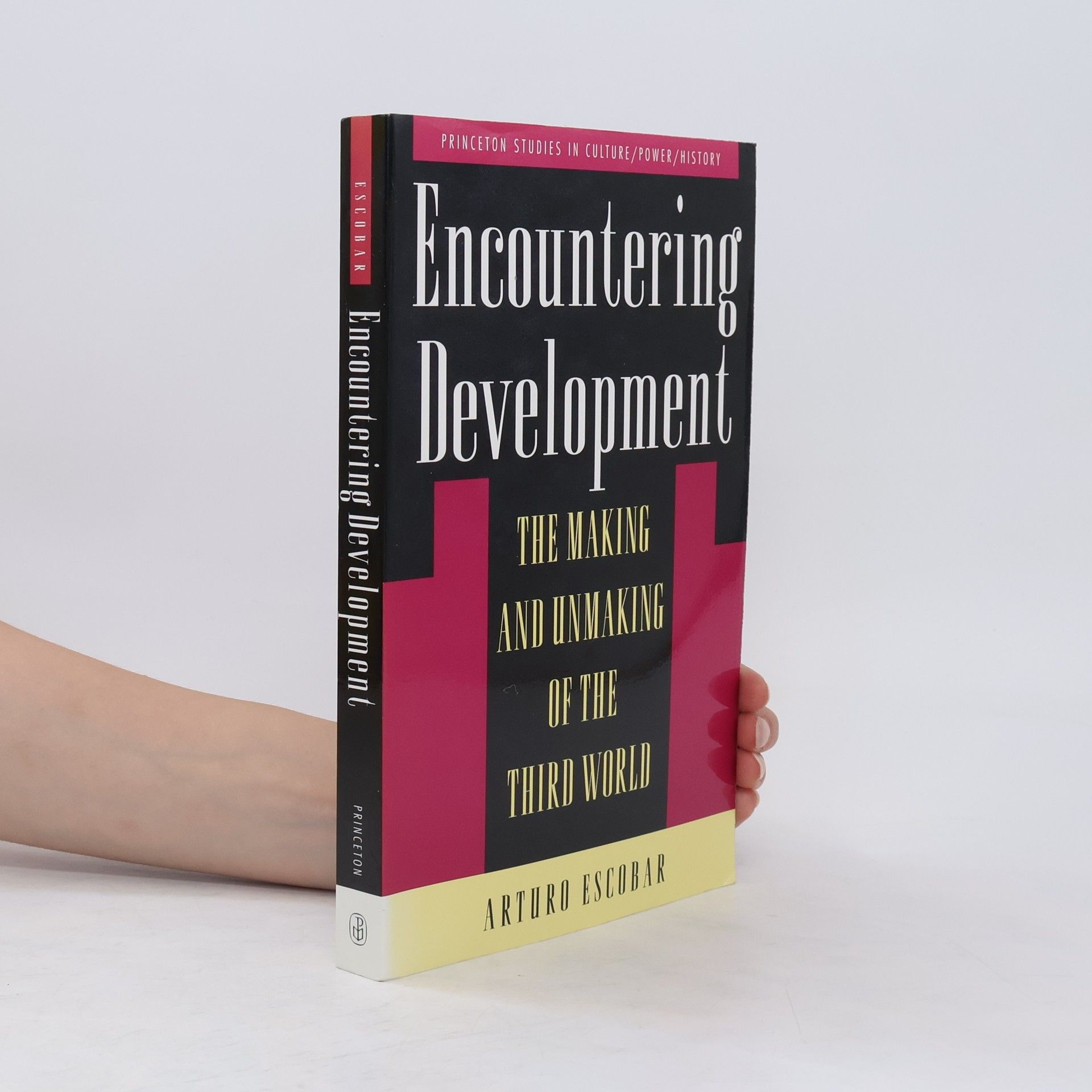 Arturo Escobar Encountering Development