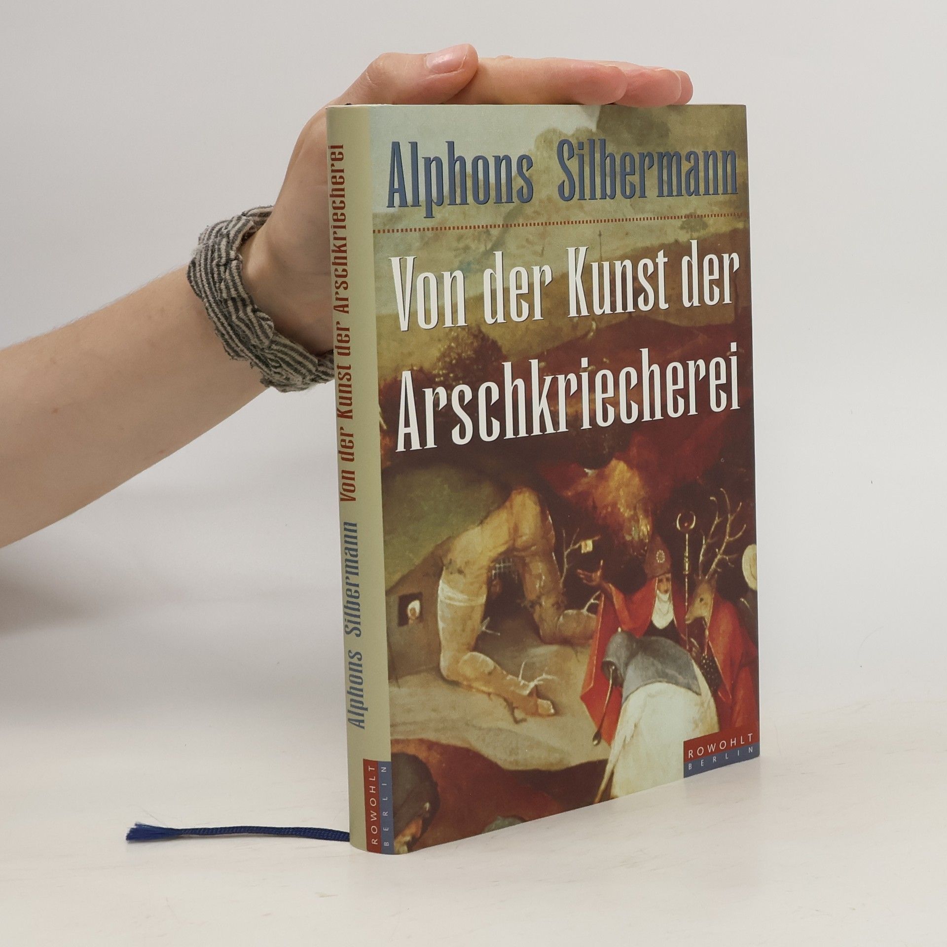 Alphons Silbermann Von der Kunst der Arschkriecherei