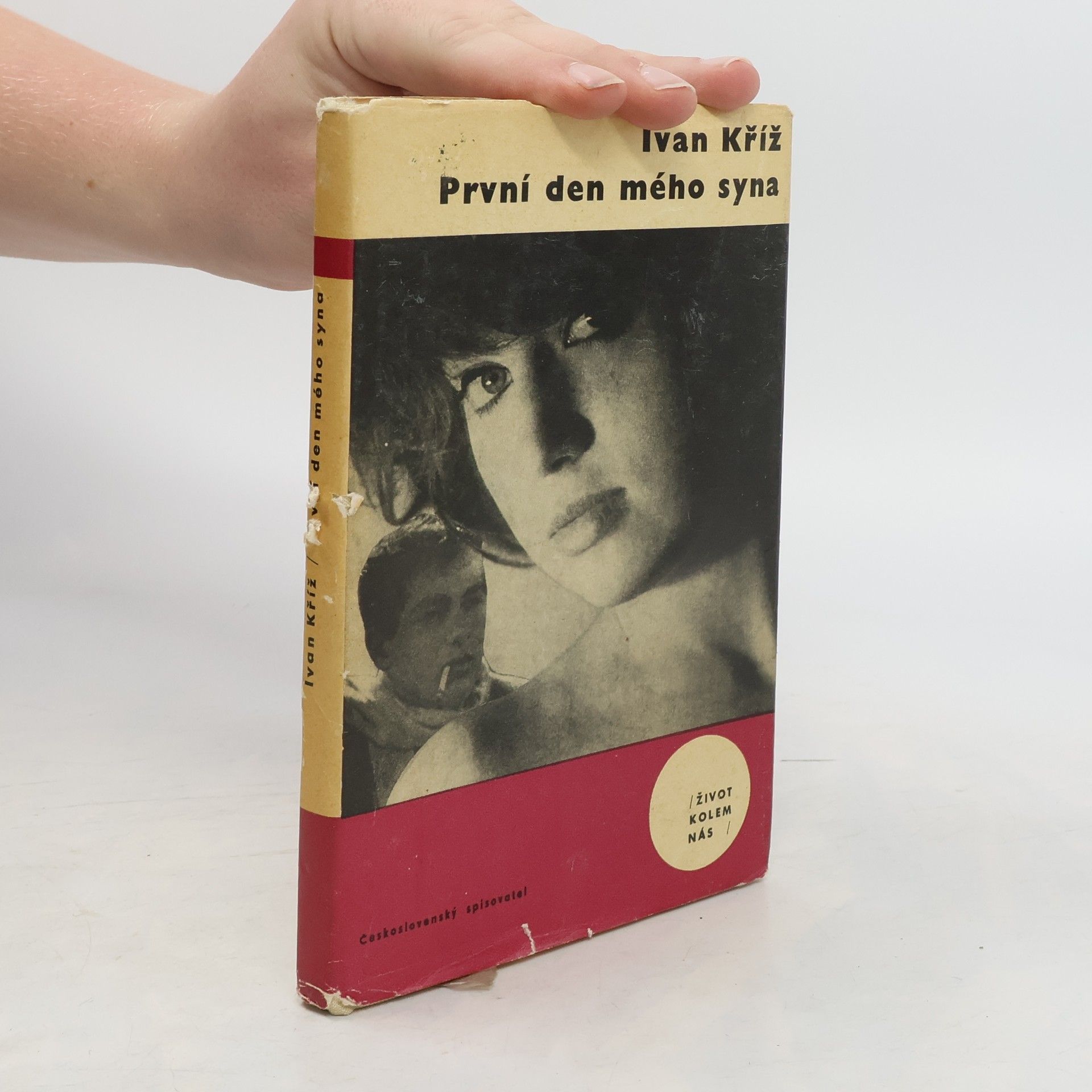 Ivan Kříž První den mého syna