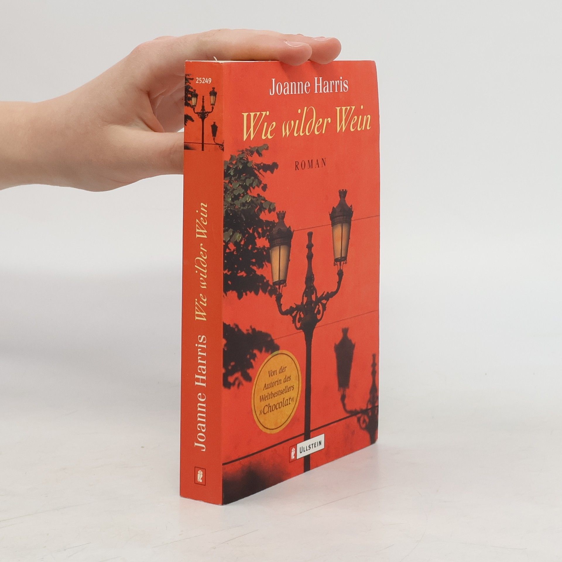 Joanne Harris Wie wilder Wein