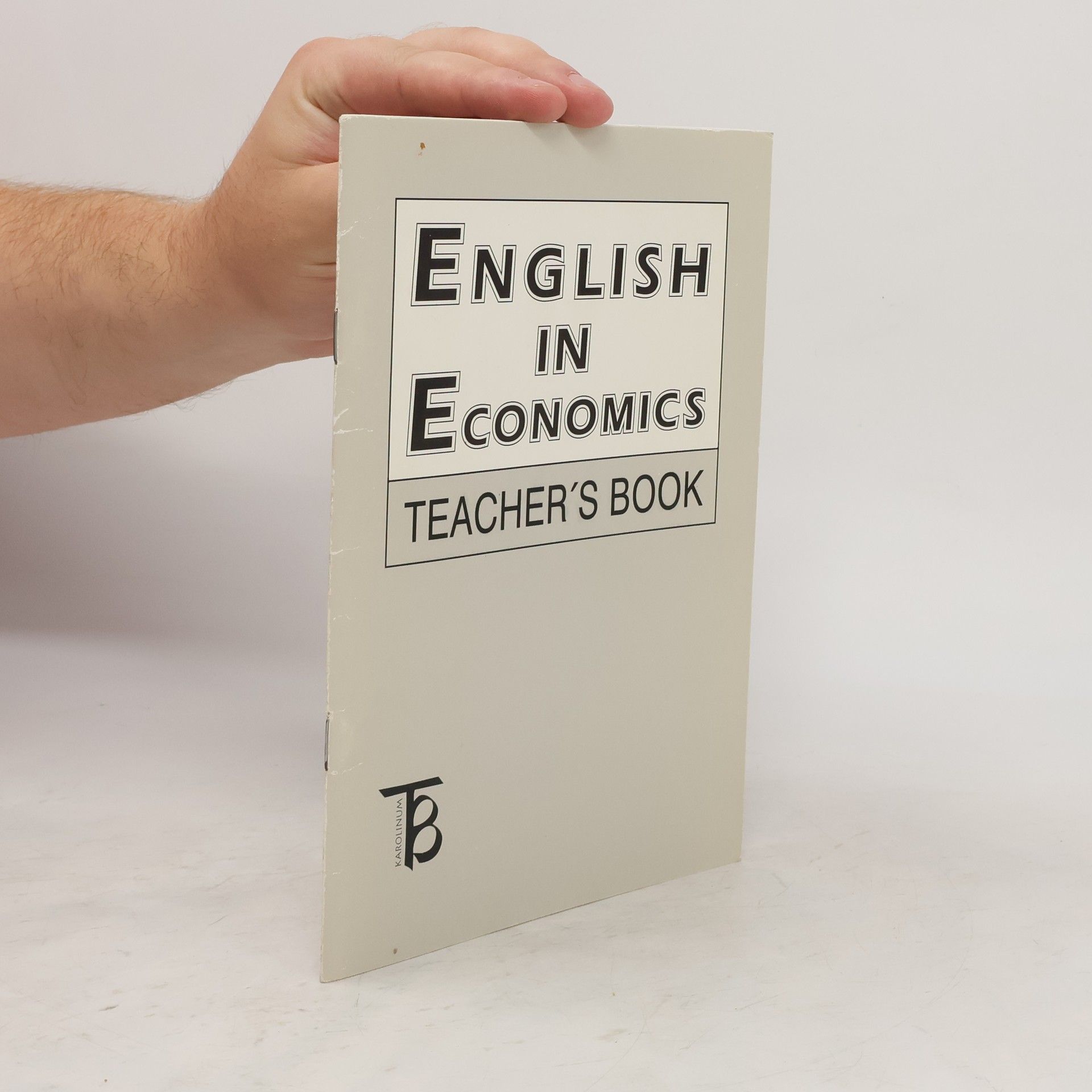Miroslav Kaftan English in economics. Angličtina v ekonomii a hospodářství