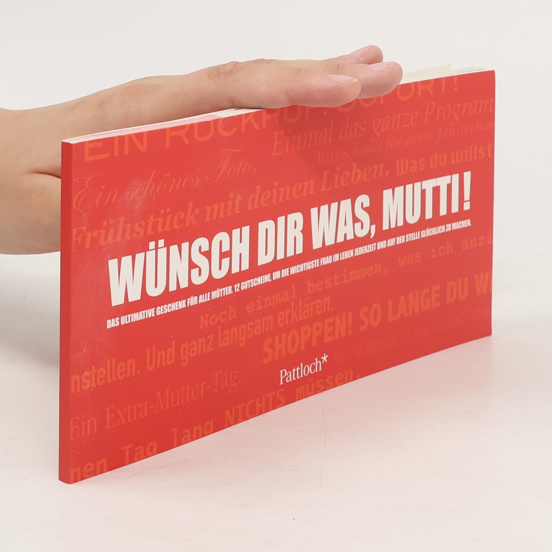 Pattloch Wünsch dir was, Mutti!