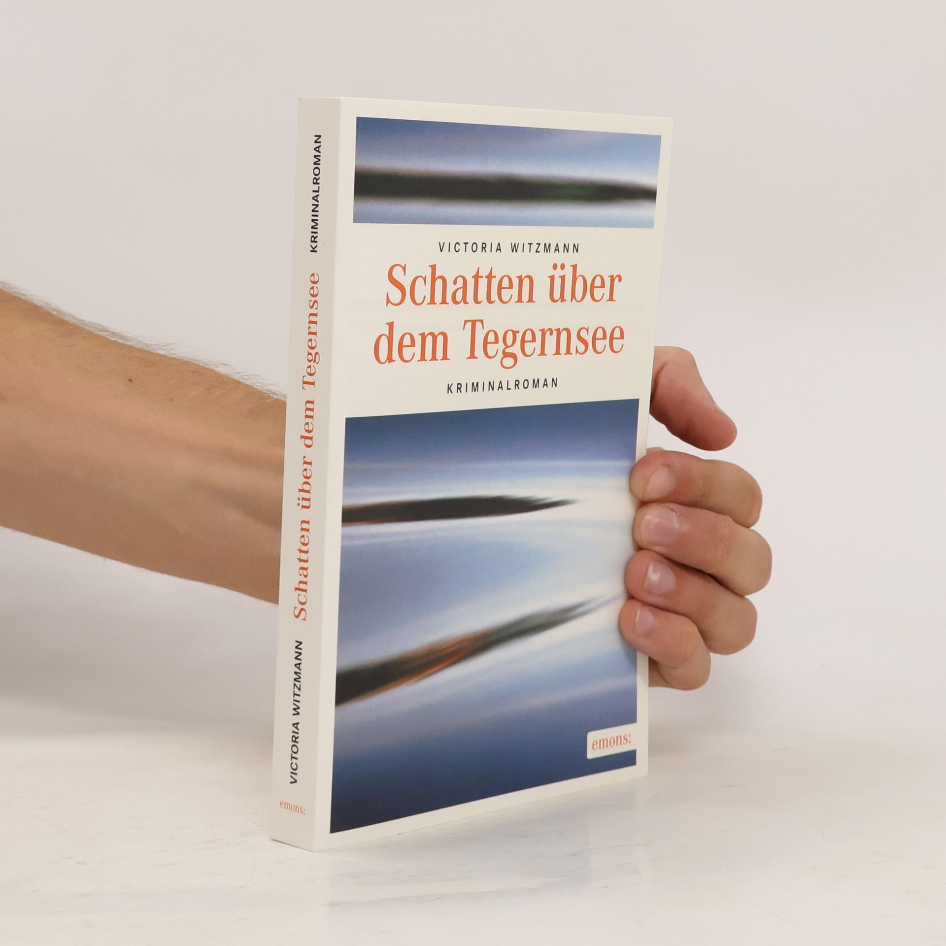 Victoria Witzmann Schatten über dem Tegernsee