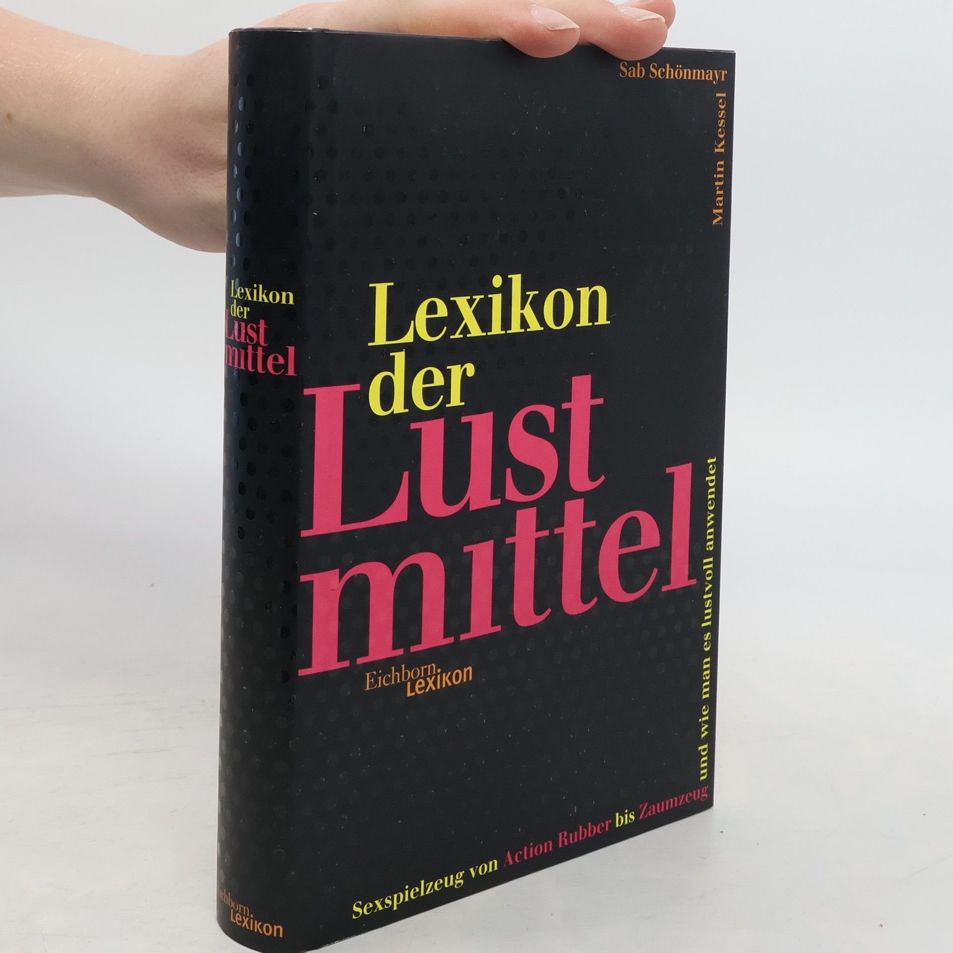 Martin Kessel Lexikon der Lustmittel