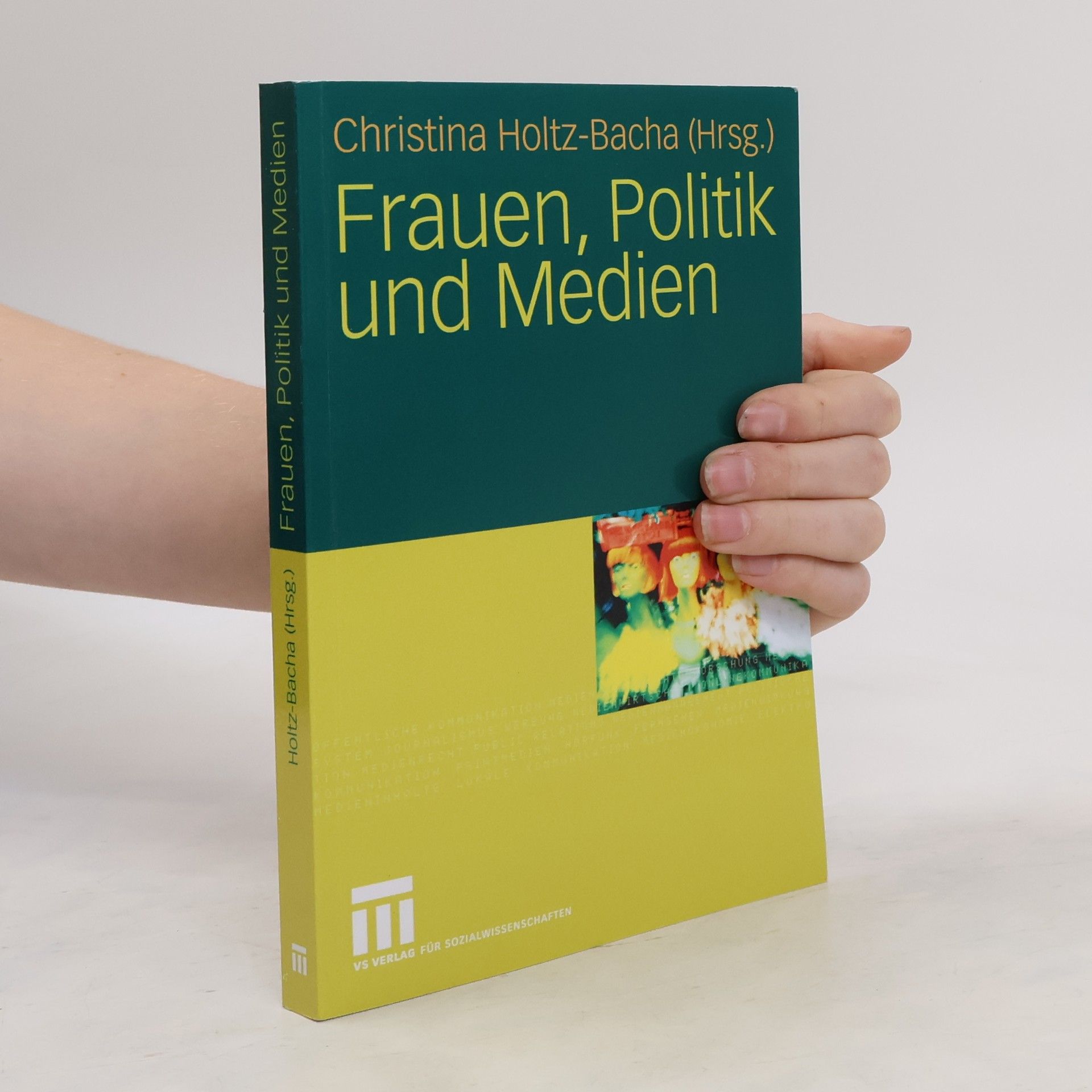 Christina Holtz Bacha Frauen, Politik und Medien