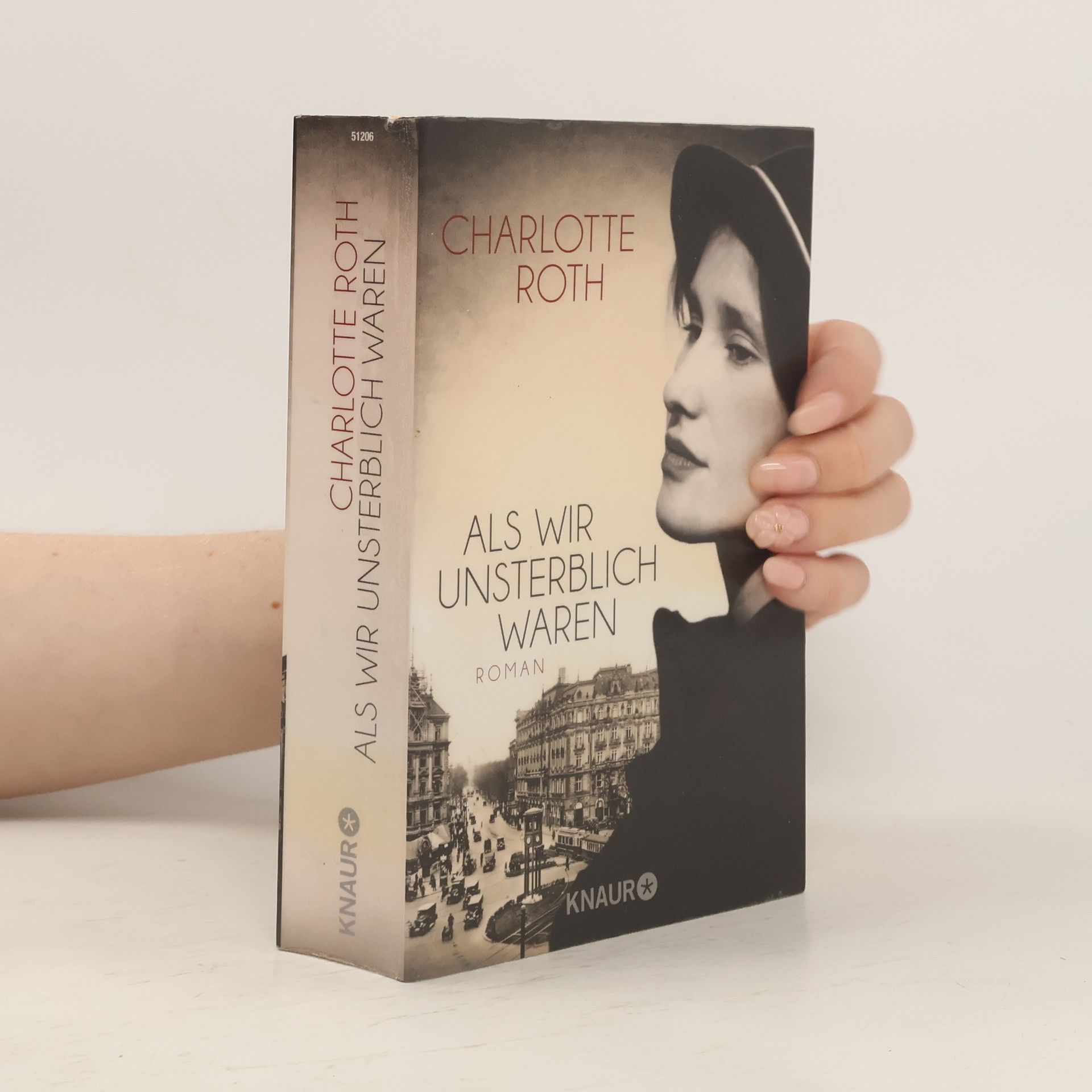 Charlotte Roth Als wir unsterblich waren