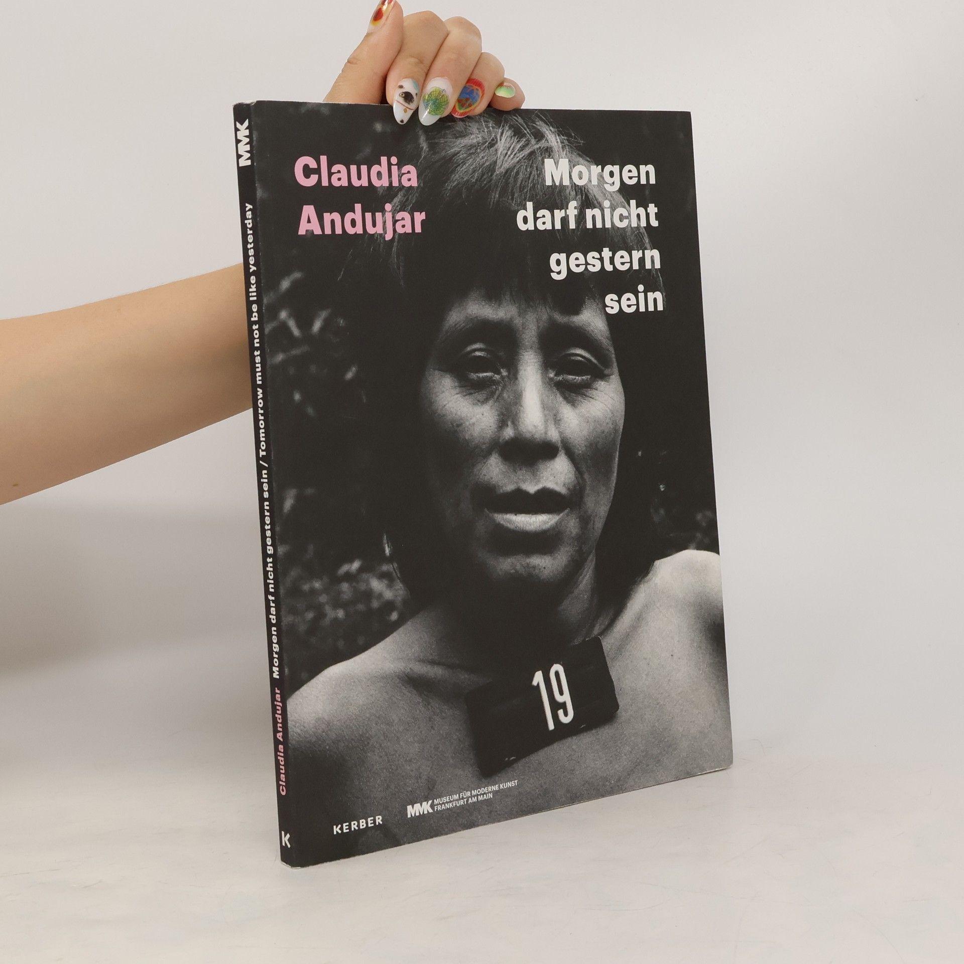 Claudia Andujar Claudia Andujar - Morgen darf nicht Gestern sein
