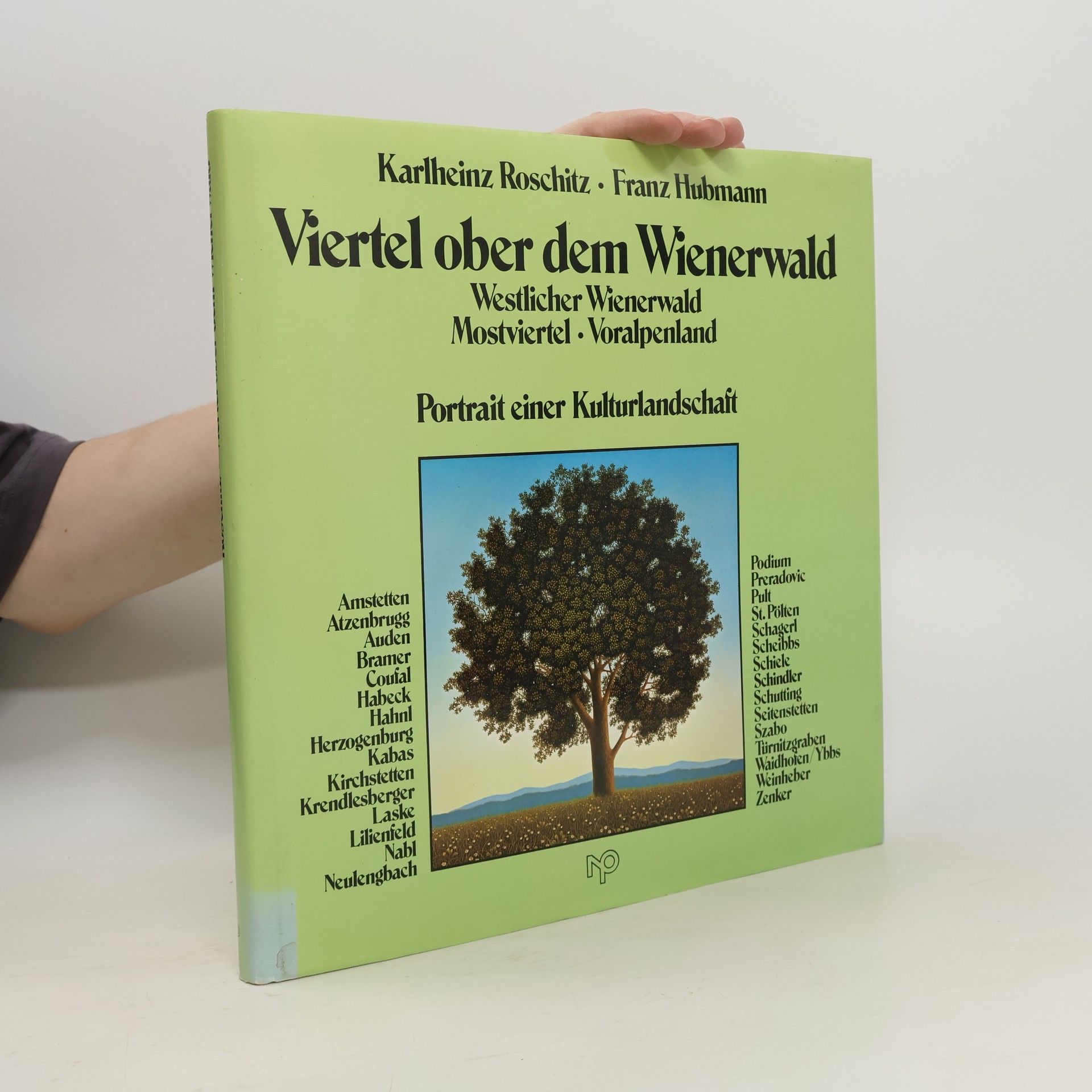 Karlheinz Roschitz Viertel ober dem Wienerwald