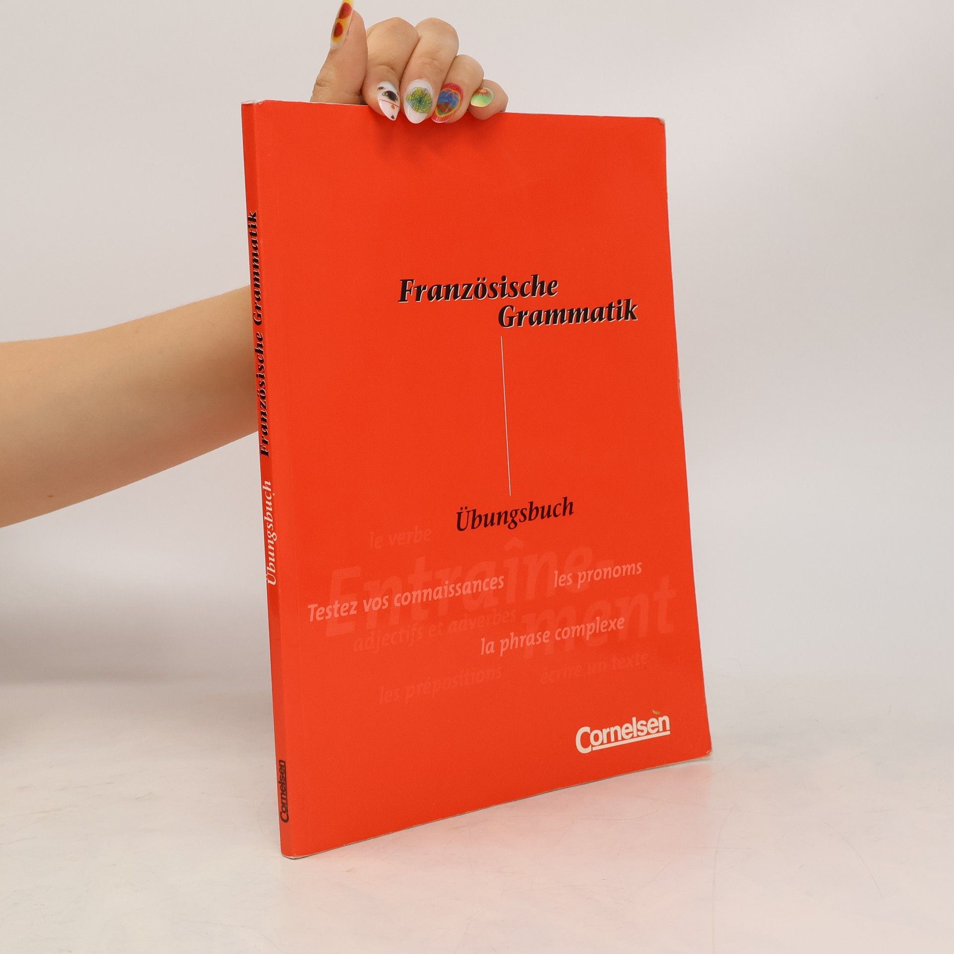 kolektiv Französische Grammatik für die Mittel- und Oberstufe