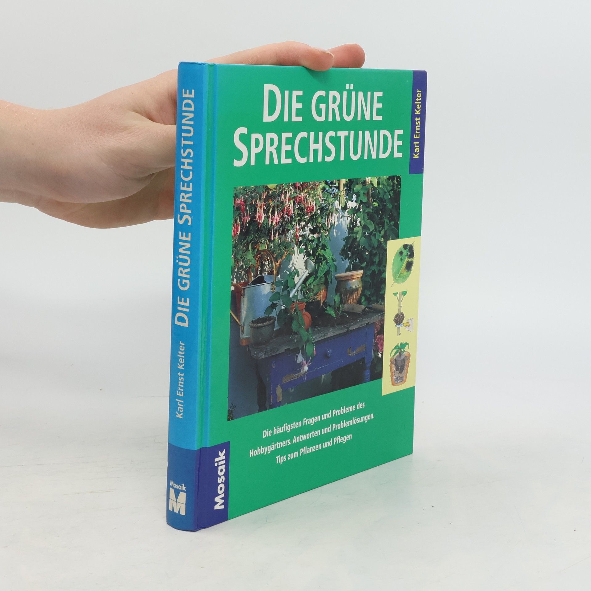 Karl-Ernst Kelter Die grüne Sprechstunde