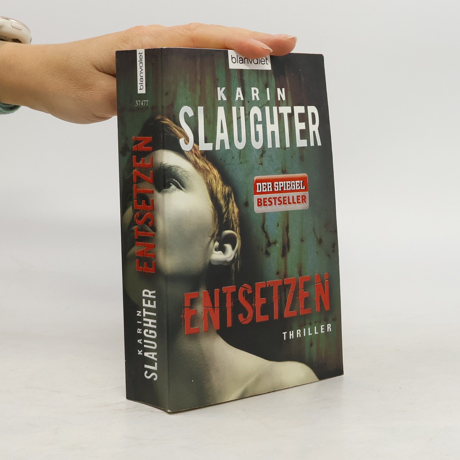 Karin Slaughter Entsetzen