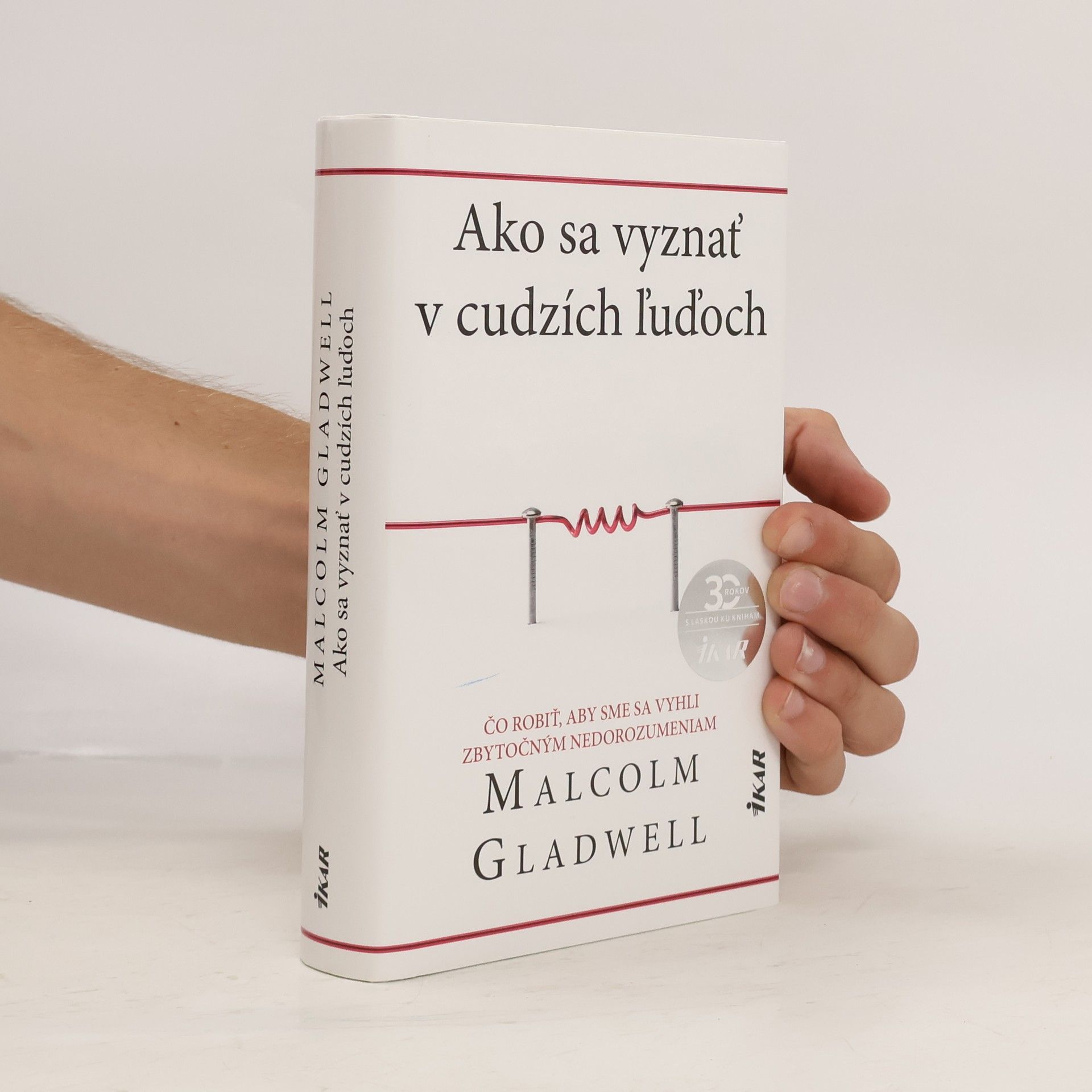 Malcolm Gladwell Ako sa vyznať v cudzích ľuďoch