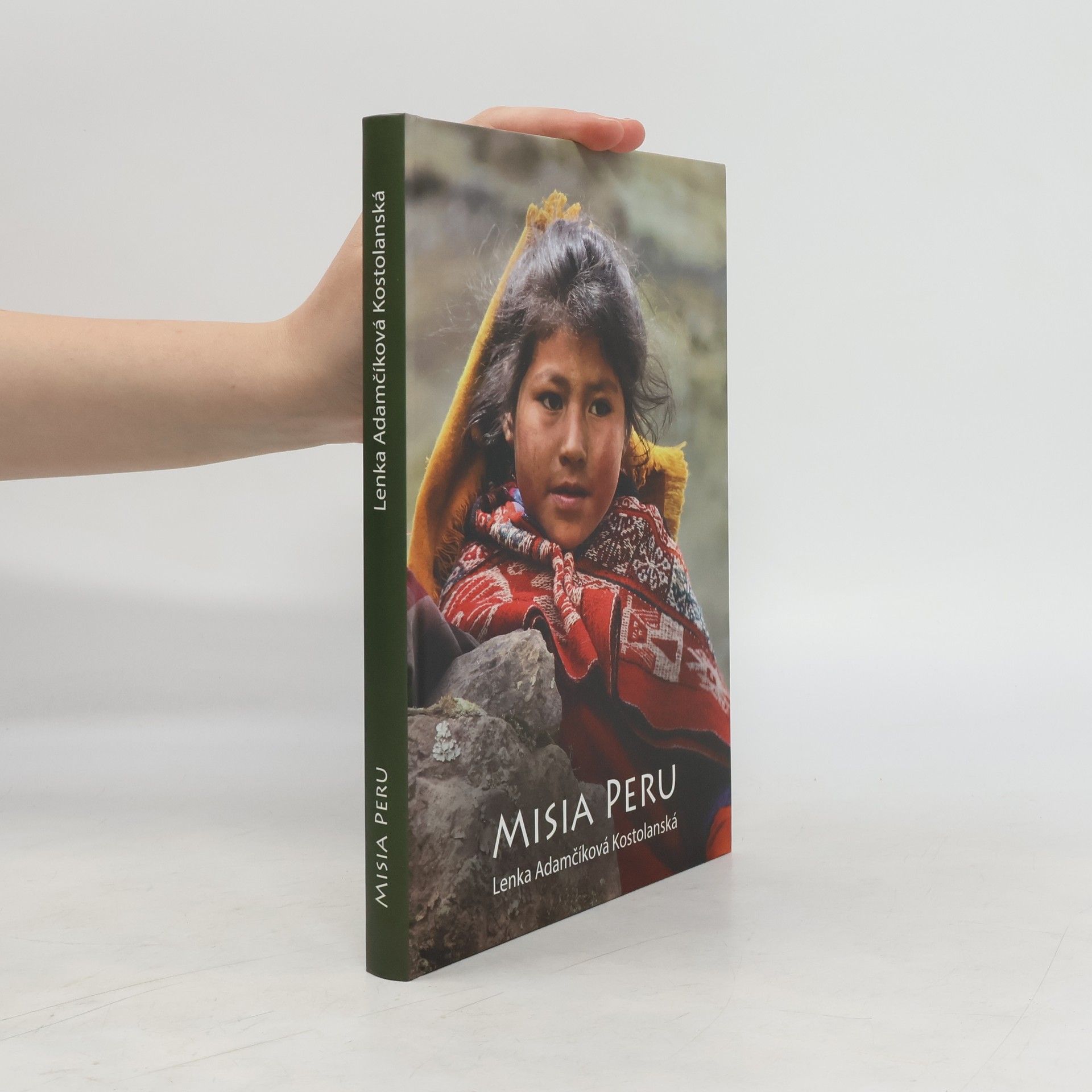 Lenka Adamčíková Kostolanská Misia Peru