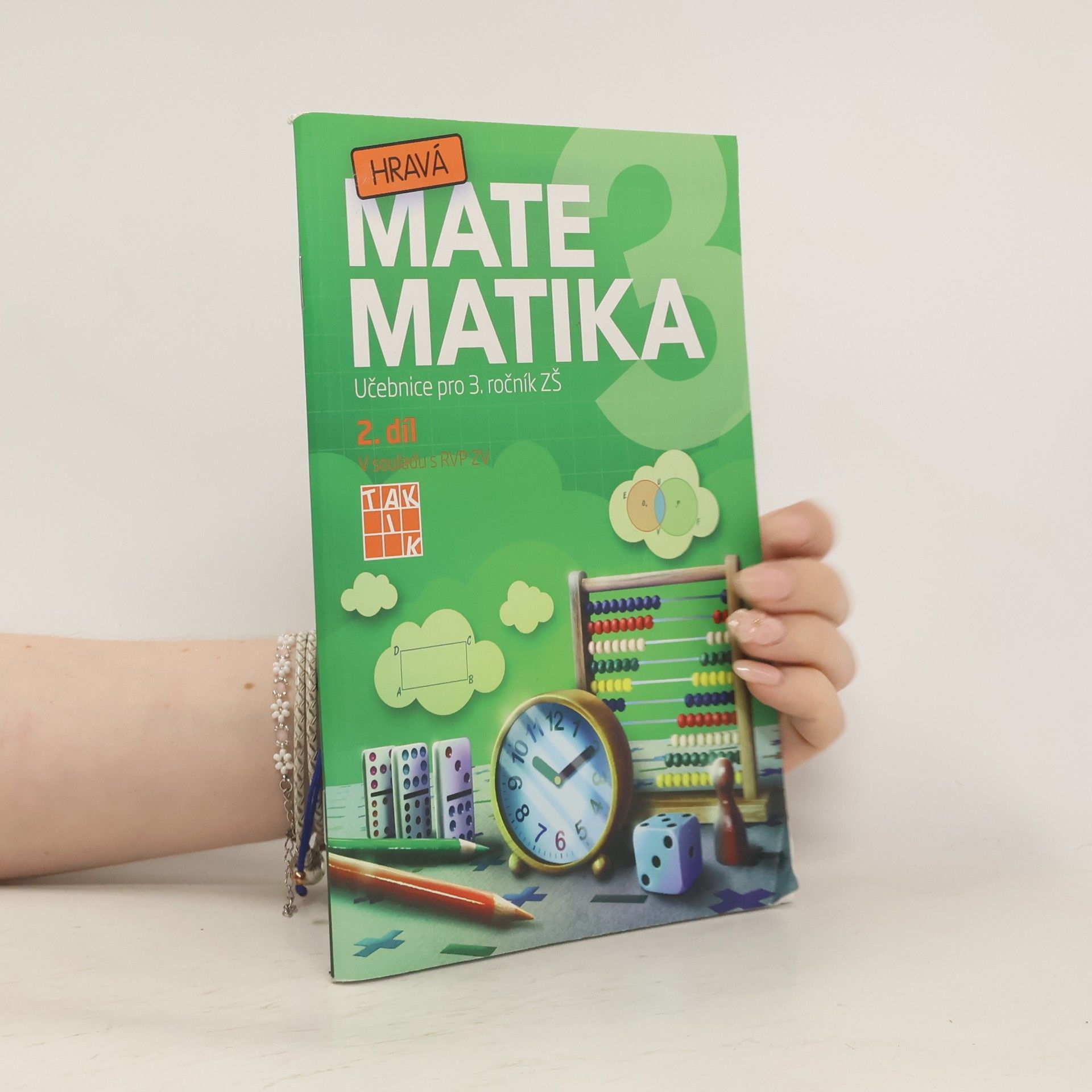 Renata Balejová Hravá matematika 3. Učebnice pro 3. ročník ZŠ. 2. díl