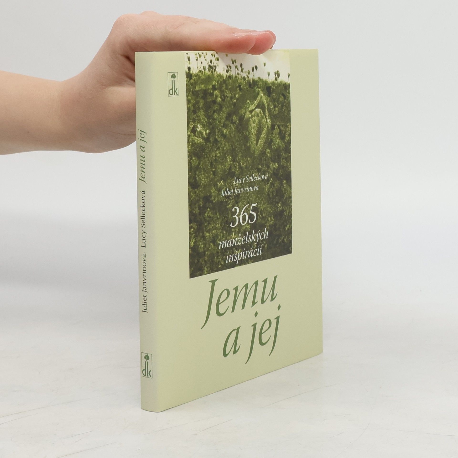 Juliet Janvrin Jemu a jej