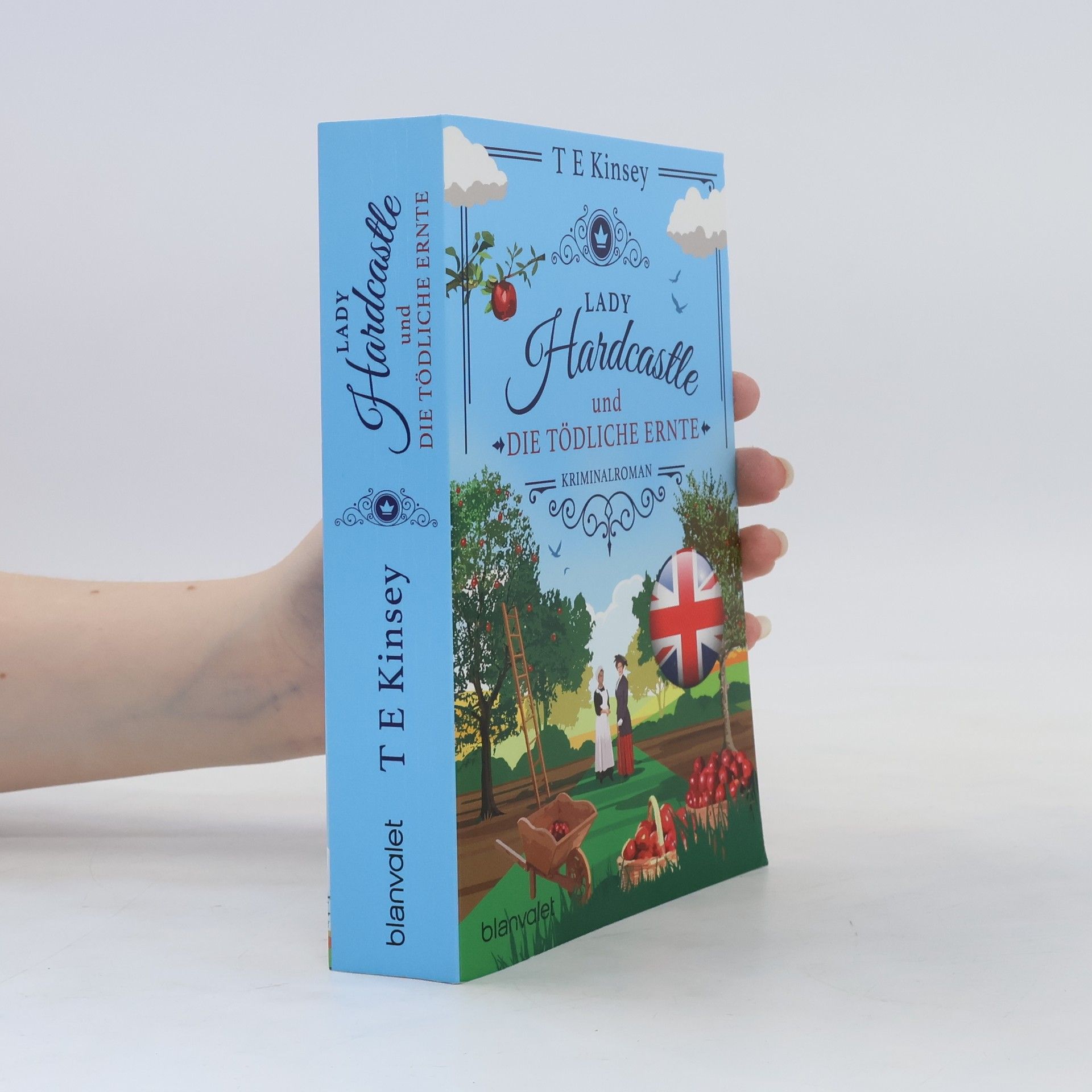T. E. Kinsey Lady Hardcastle und die tödliche Ernte