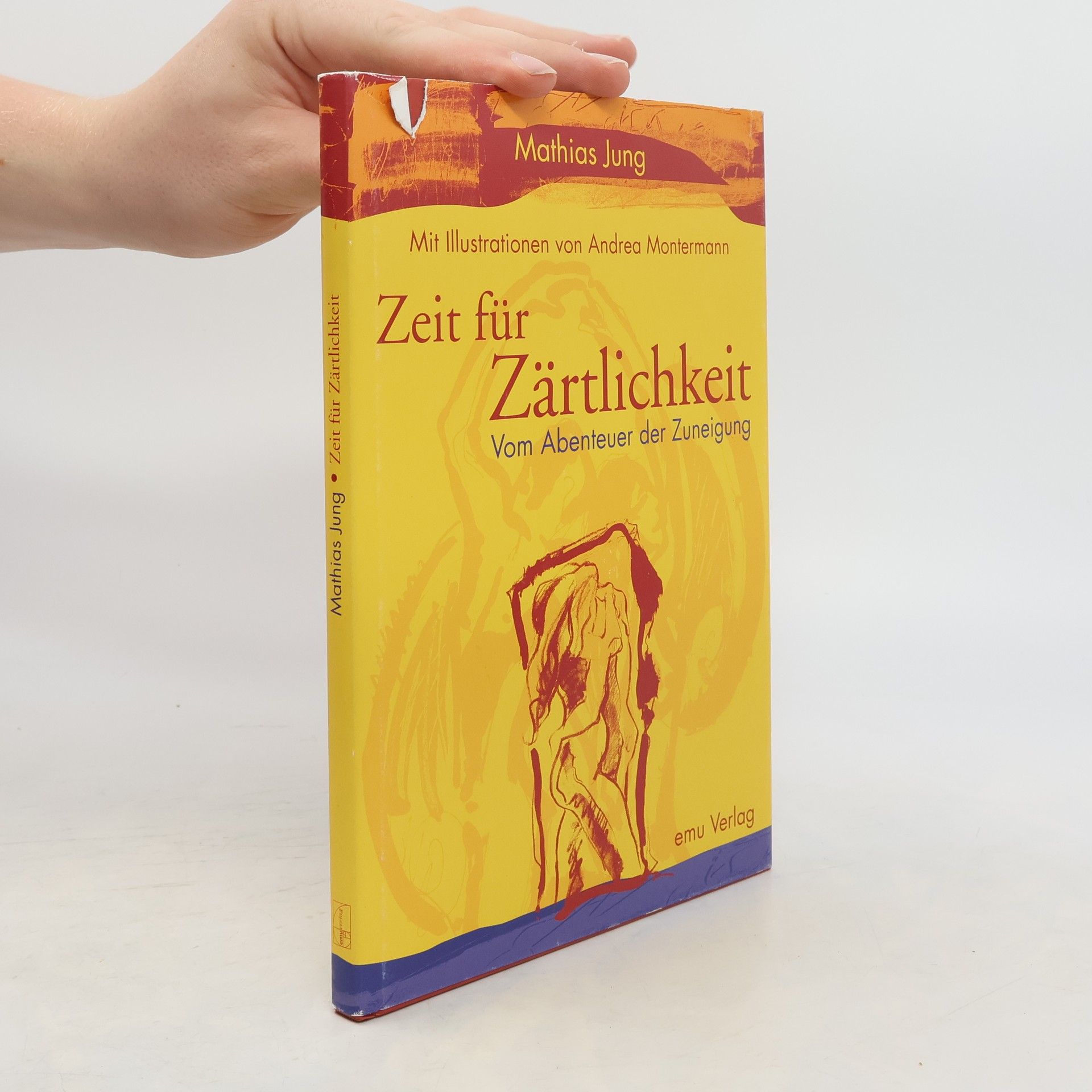 Mathias Jung Zeit für Zärtlichkeit