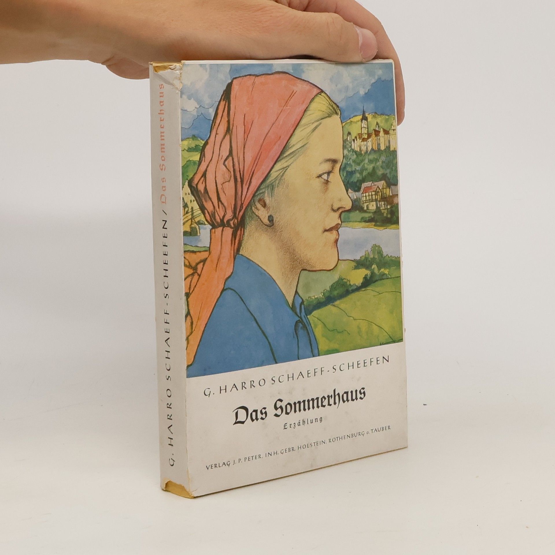 G. Harro Schaeff-Scheefen Das Sommerhaus