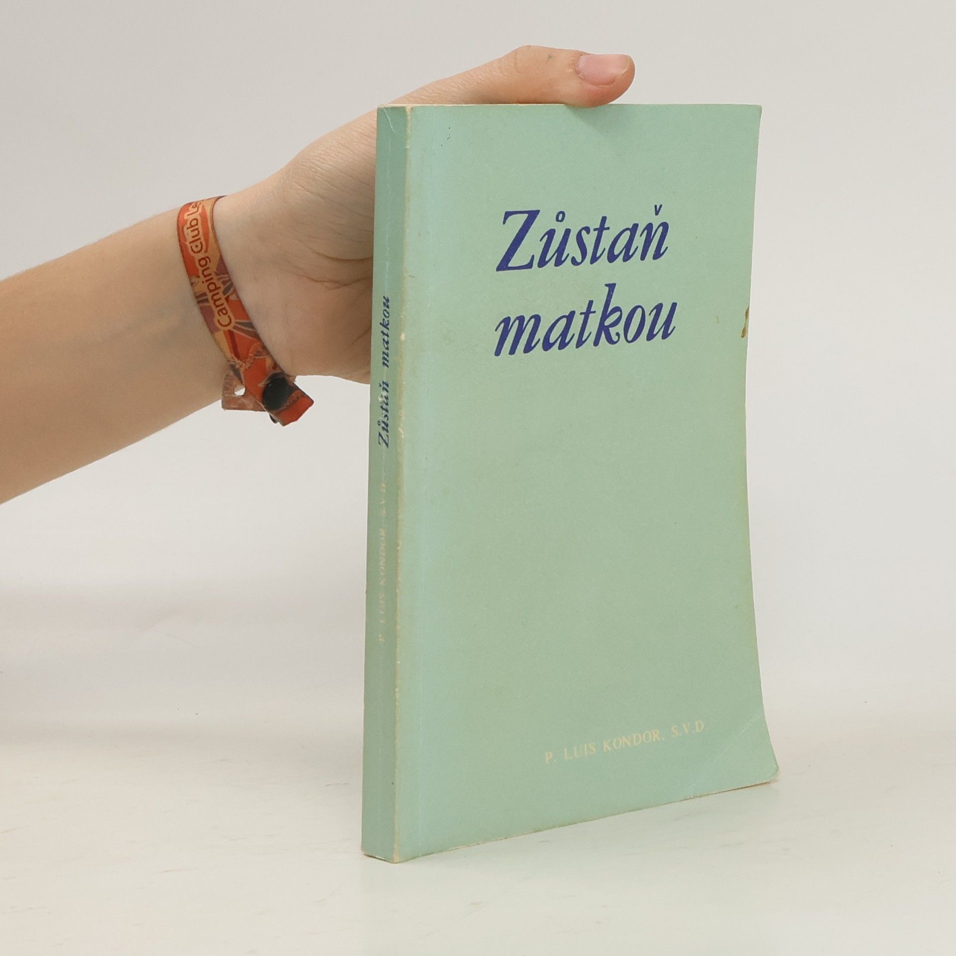 Luis Kondor Zůstaň matkou