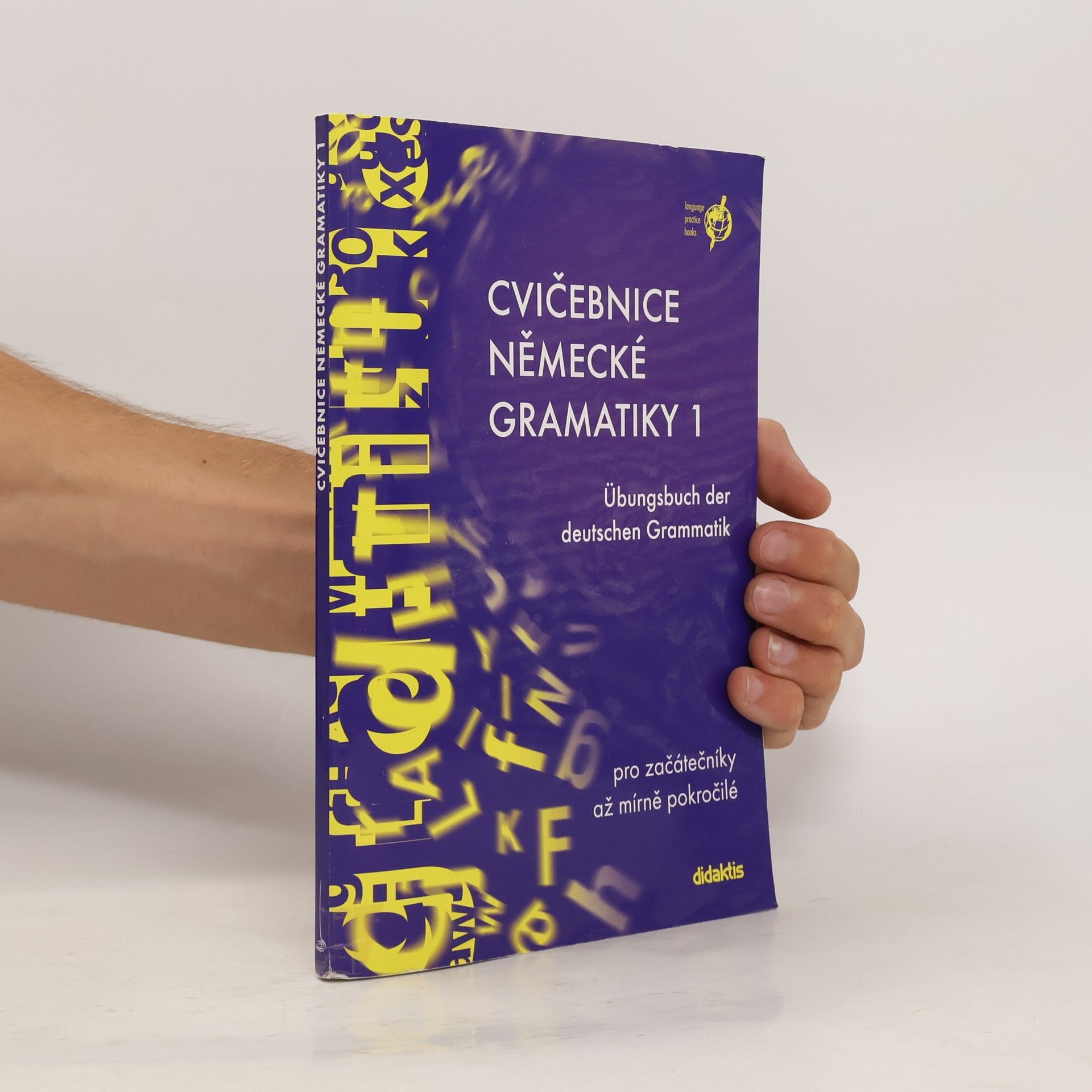 kolektiv Cvičebnice německé gramatiky 1