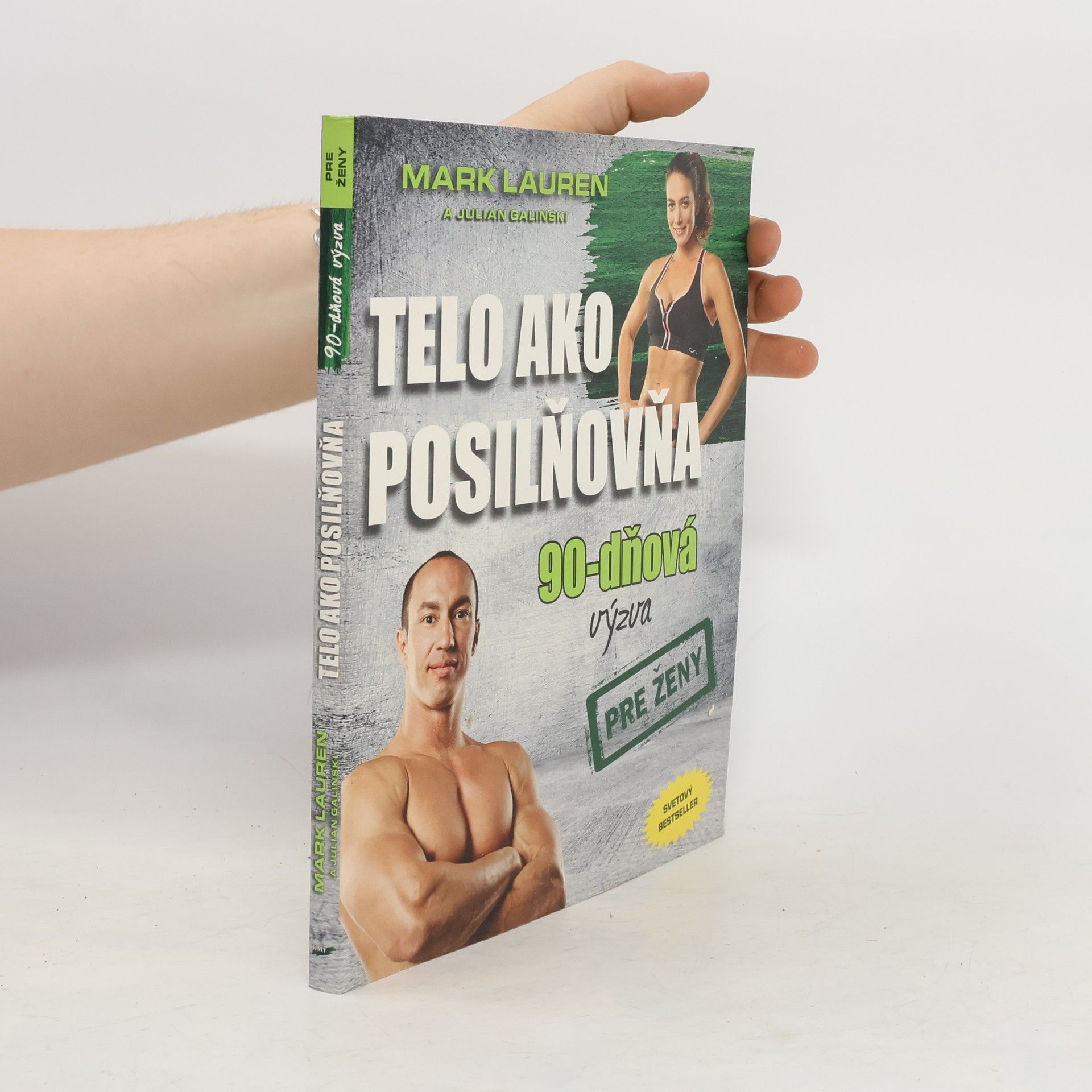 Mark Lauren Telo ako posilňovňa 90-dňová výzva pre ženy