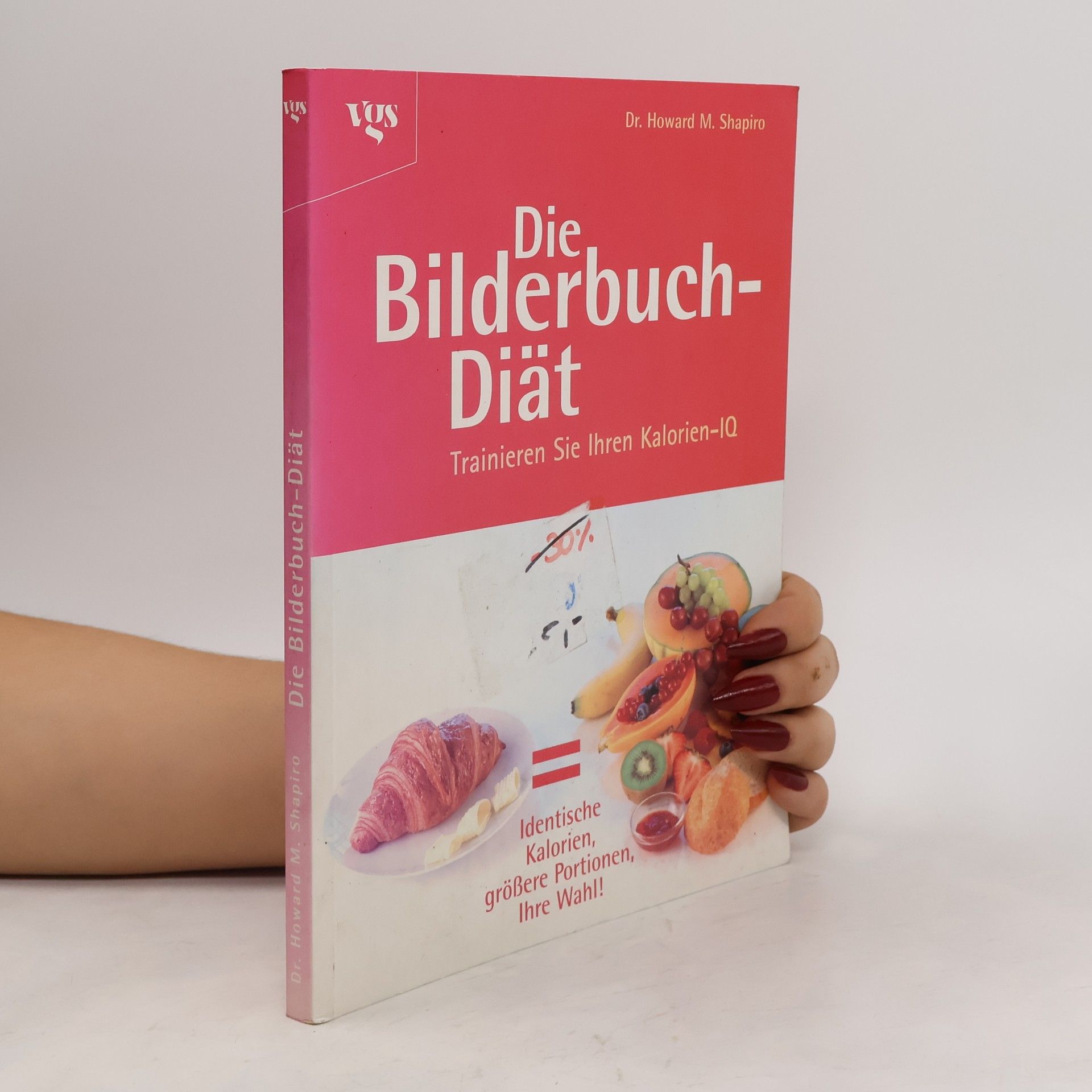 Howard M. Shapiro Die Bilderbuch-Diät