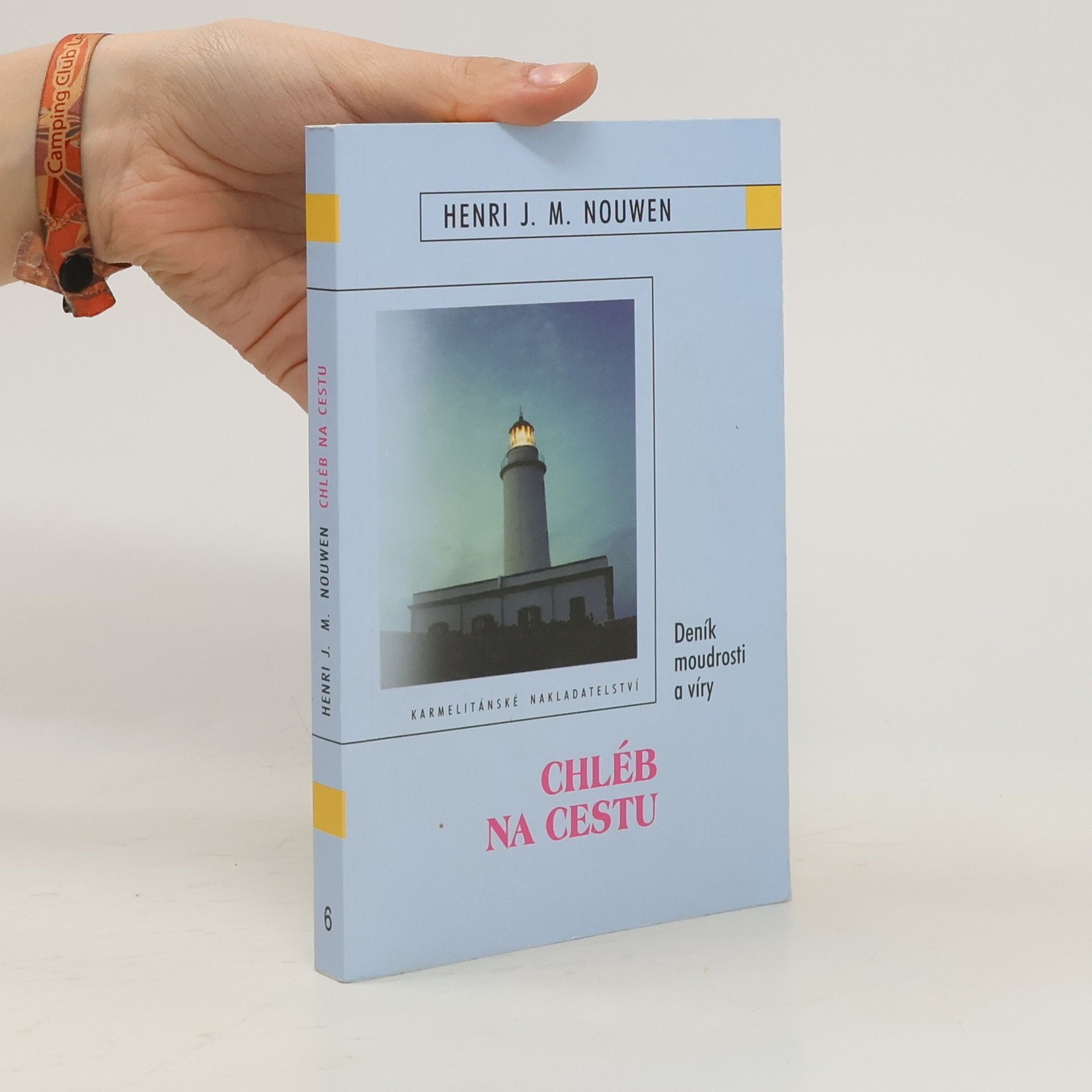 Henri J. M. Nouwen Chléb na cestu