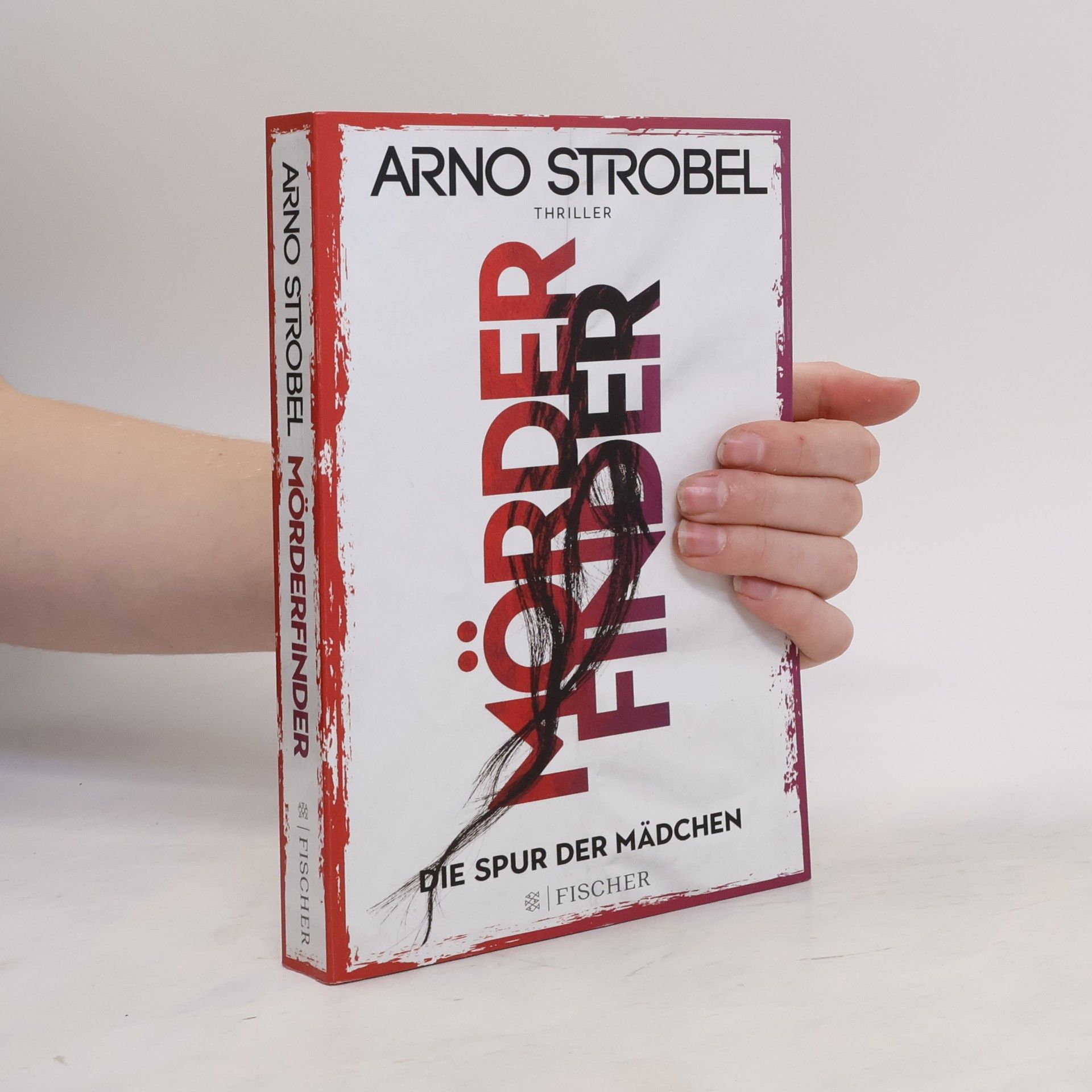 Arno Strobel Mörderfinder. Die Spur der Mädchen