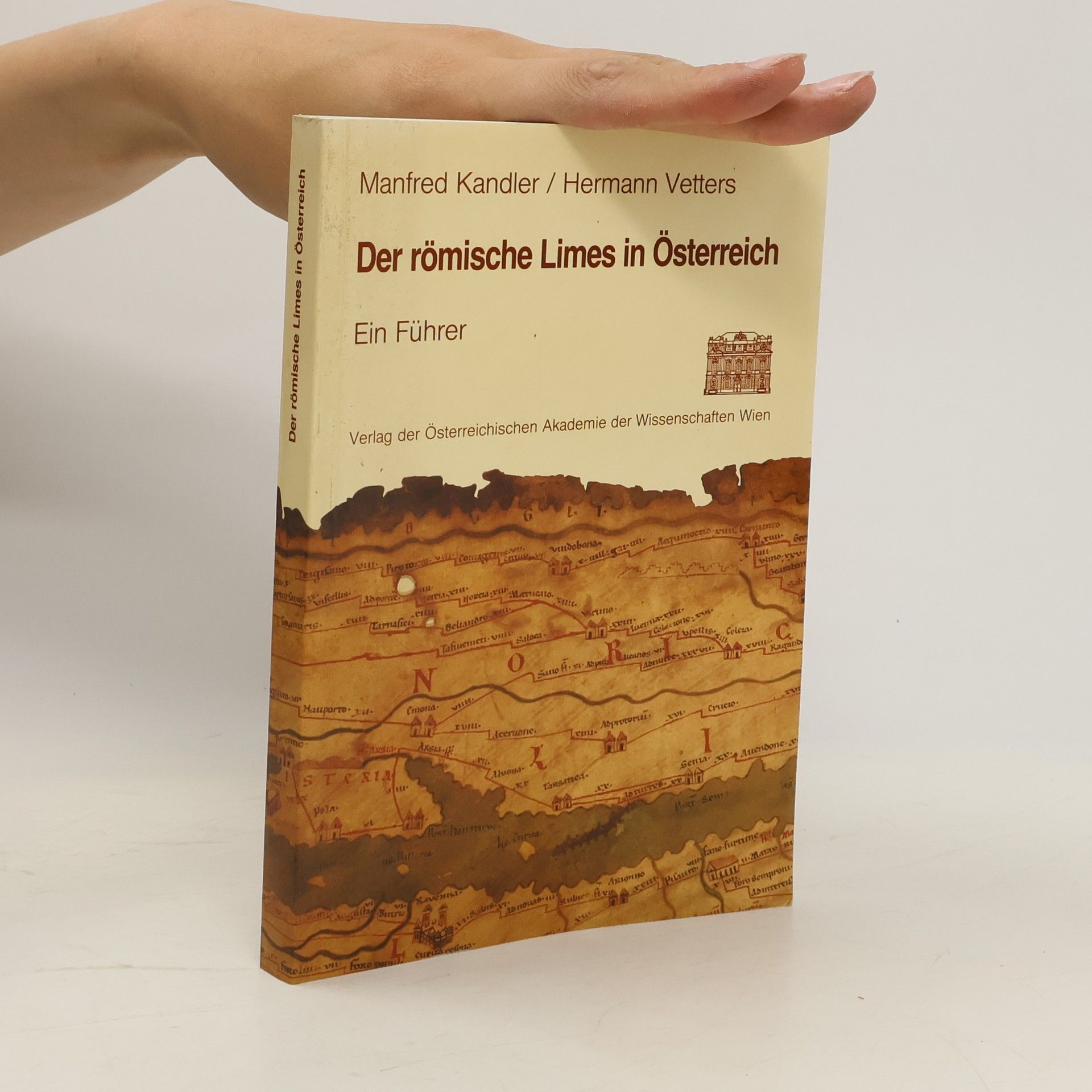 Manfred Kandler Der römische Limes in Österreich