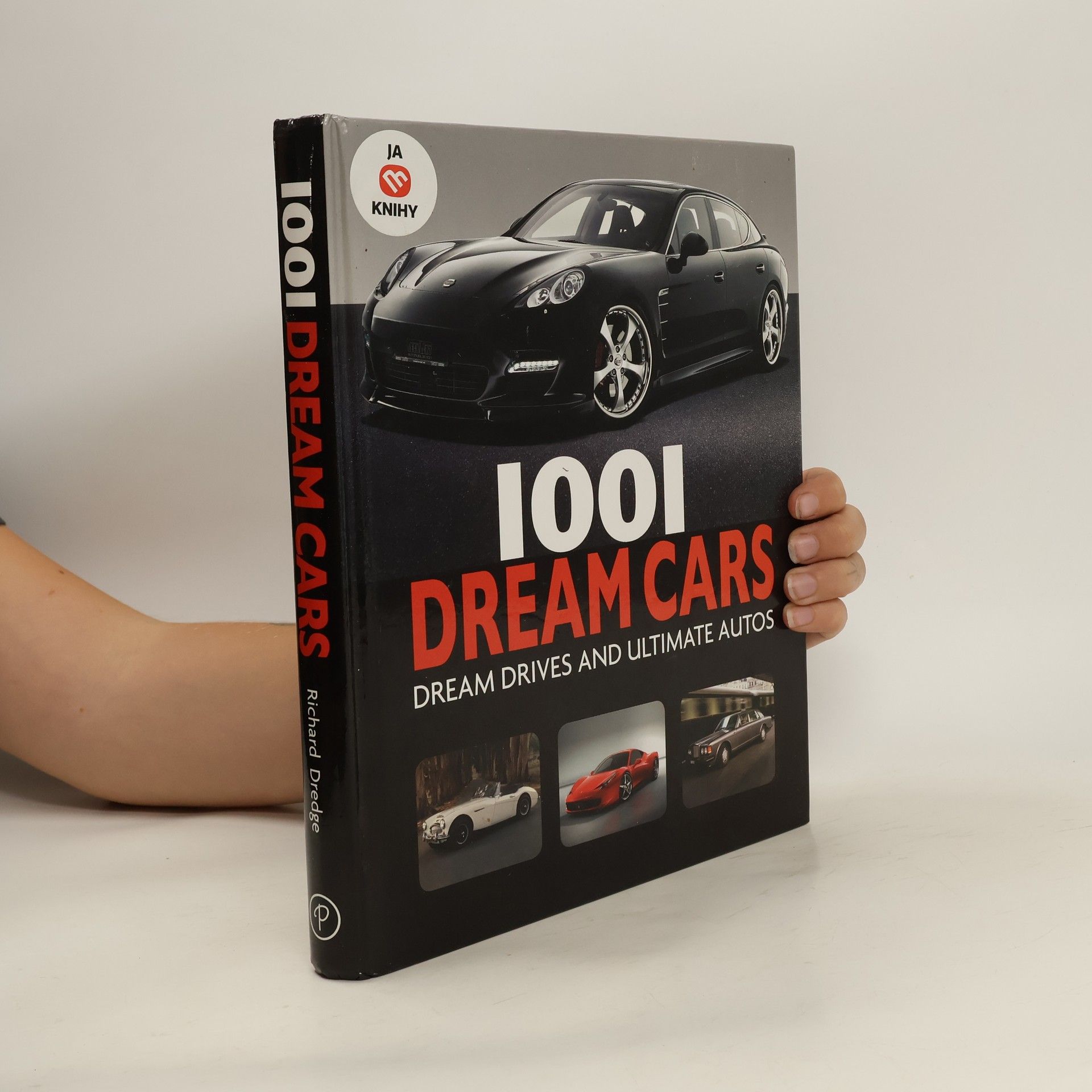 Richard Dredge 1001 dream cars