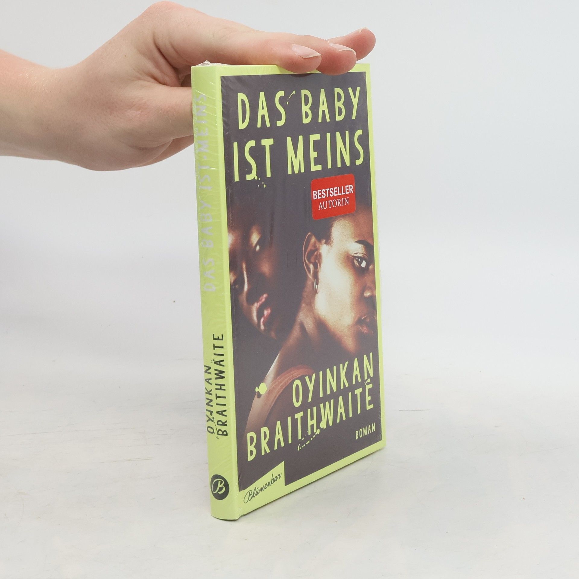 Oyinkan Braithwaite Das Baby ist meins