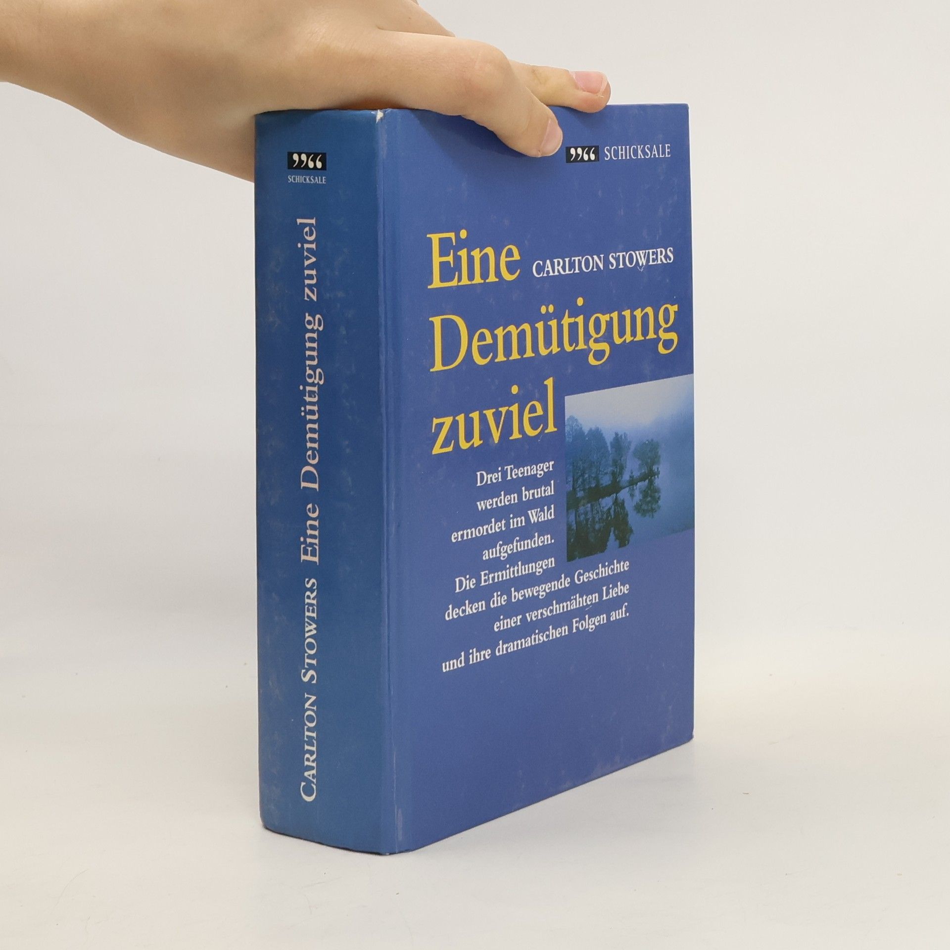 Carlton Stowers Eine Demütigung zuviel
