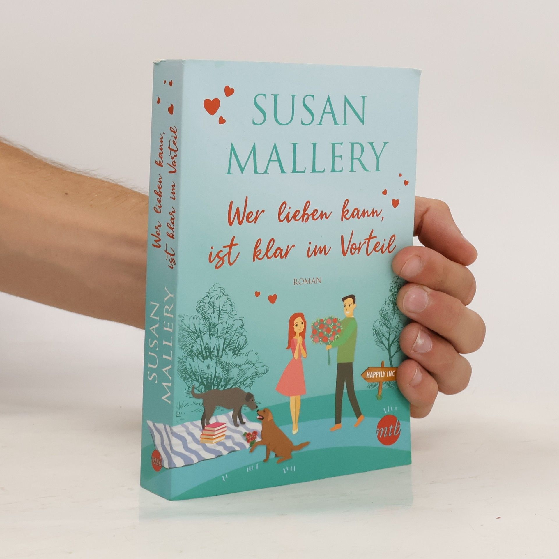 Susan Mallery Wer lieben kann, ist klar im Vorteil