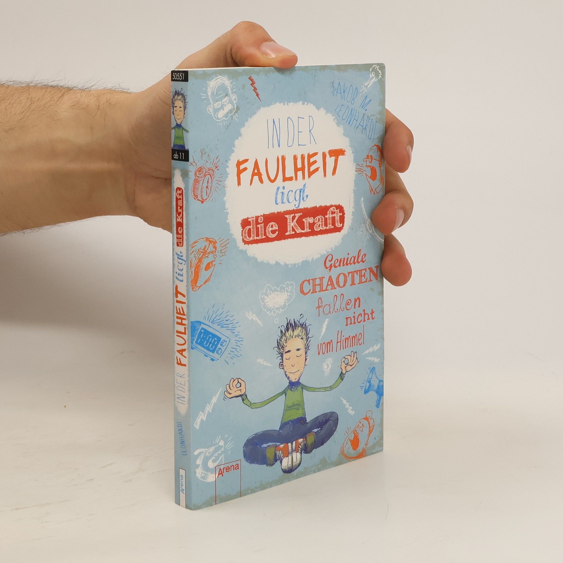 Jakob Musashi Leonhardt In der Faulheit liegt die Kraft