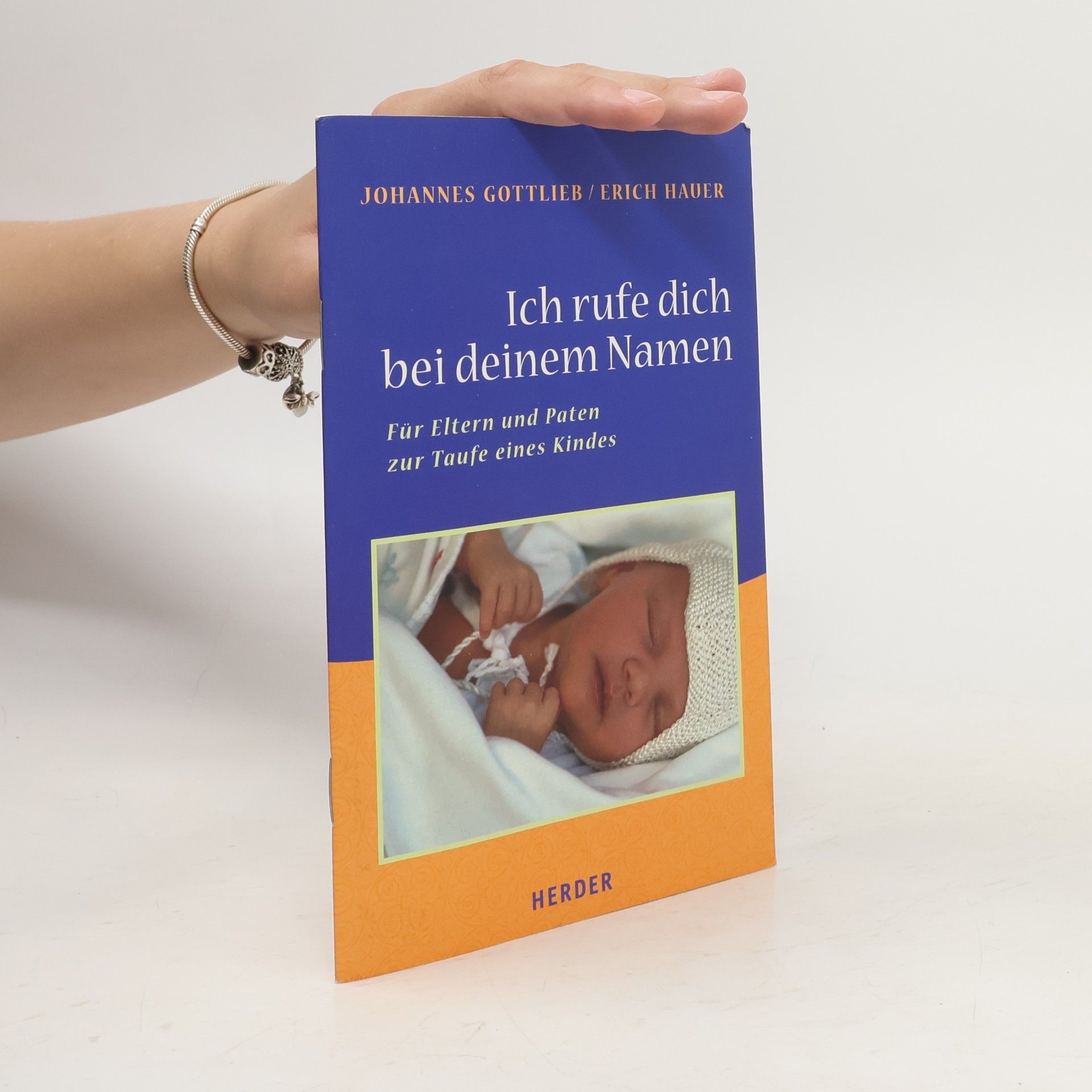 Johannes Gottlieb Ich rufe dich bei deinem Namen