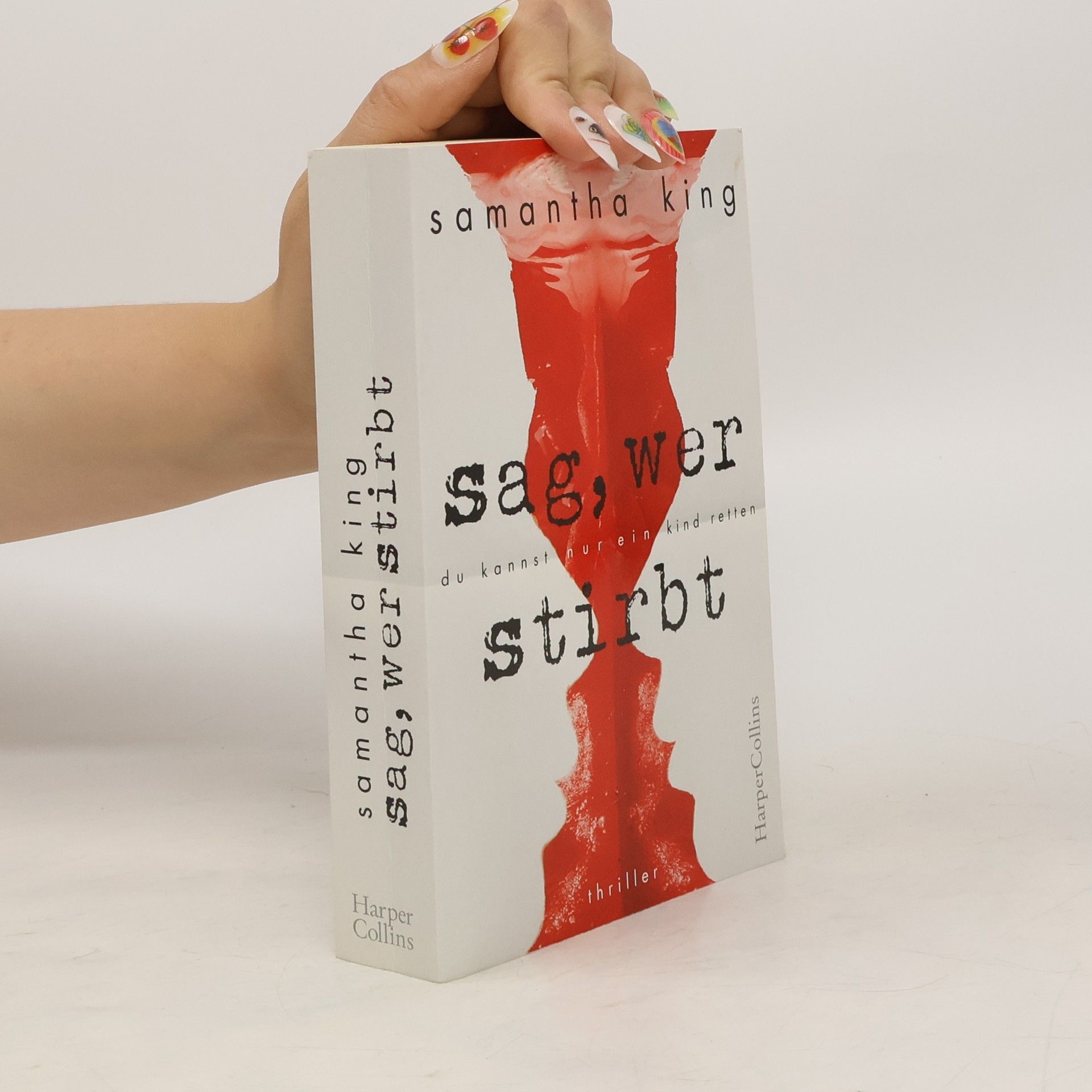 Samantha King Sag, wer stirb