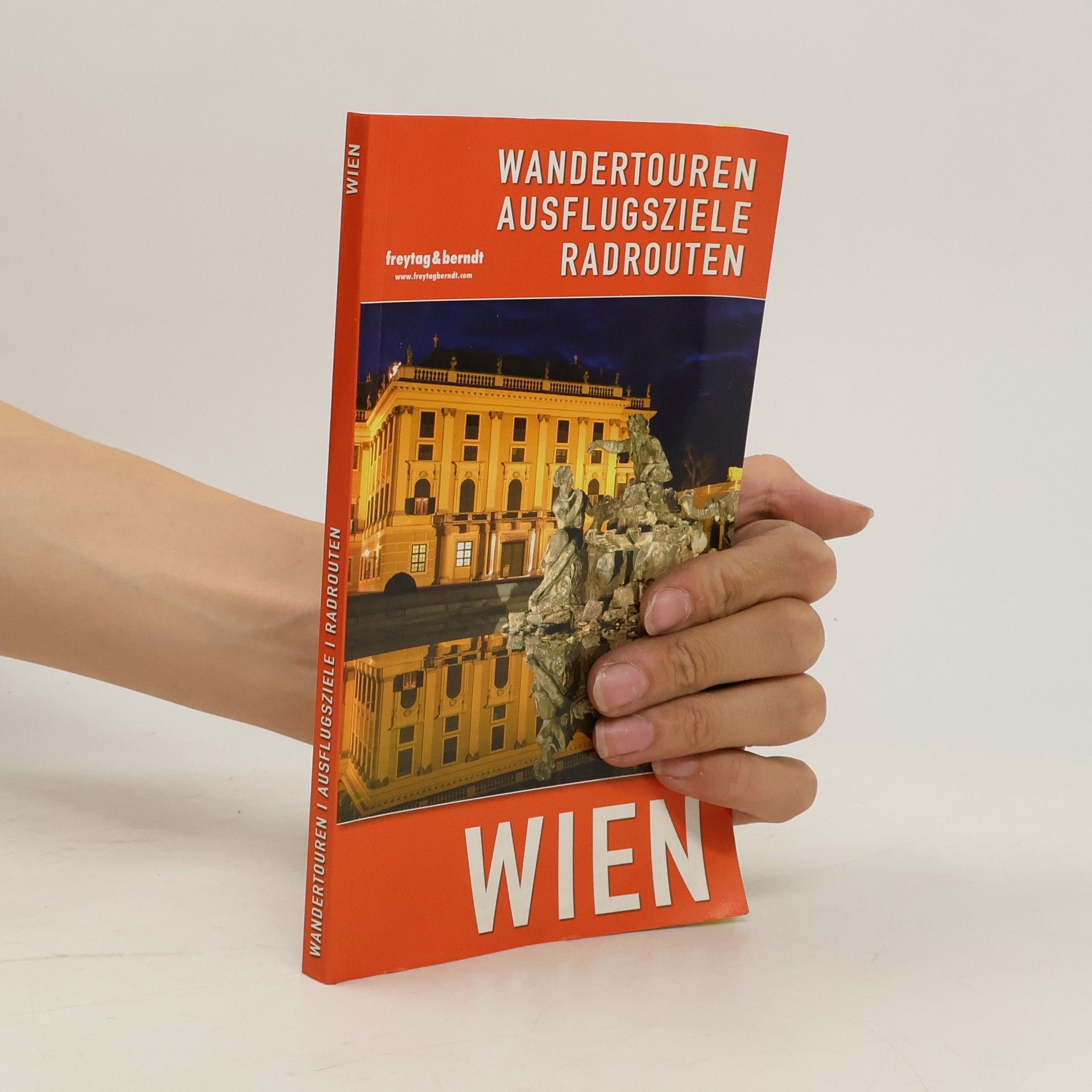 Collective Wien. Wandertouren, Ausflugsziele, Radrouten