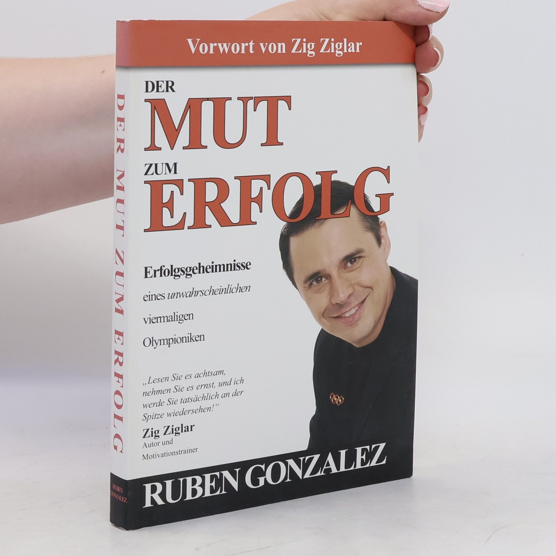 Zig Ziglar Der Mut zum Erfolg