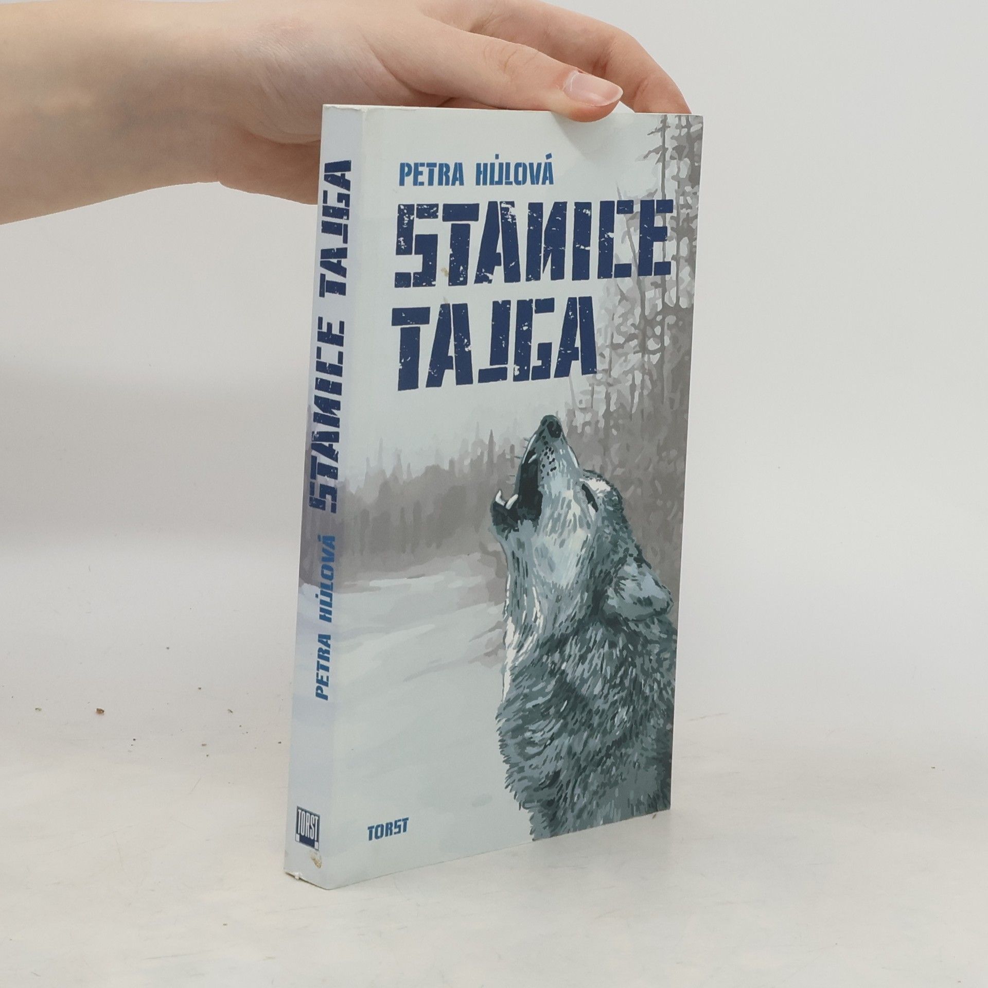 Petra Hůlová Stanice Tajga