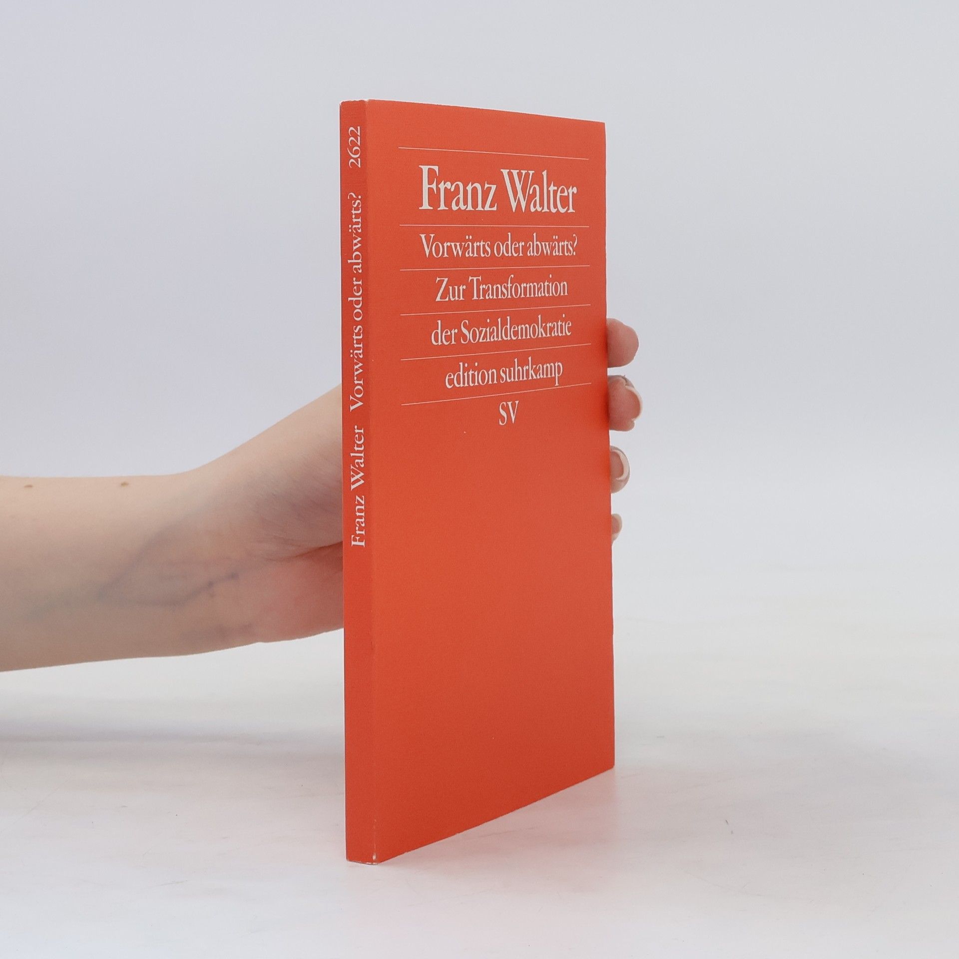 Franz Walter Vorwärts oder abwärts?