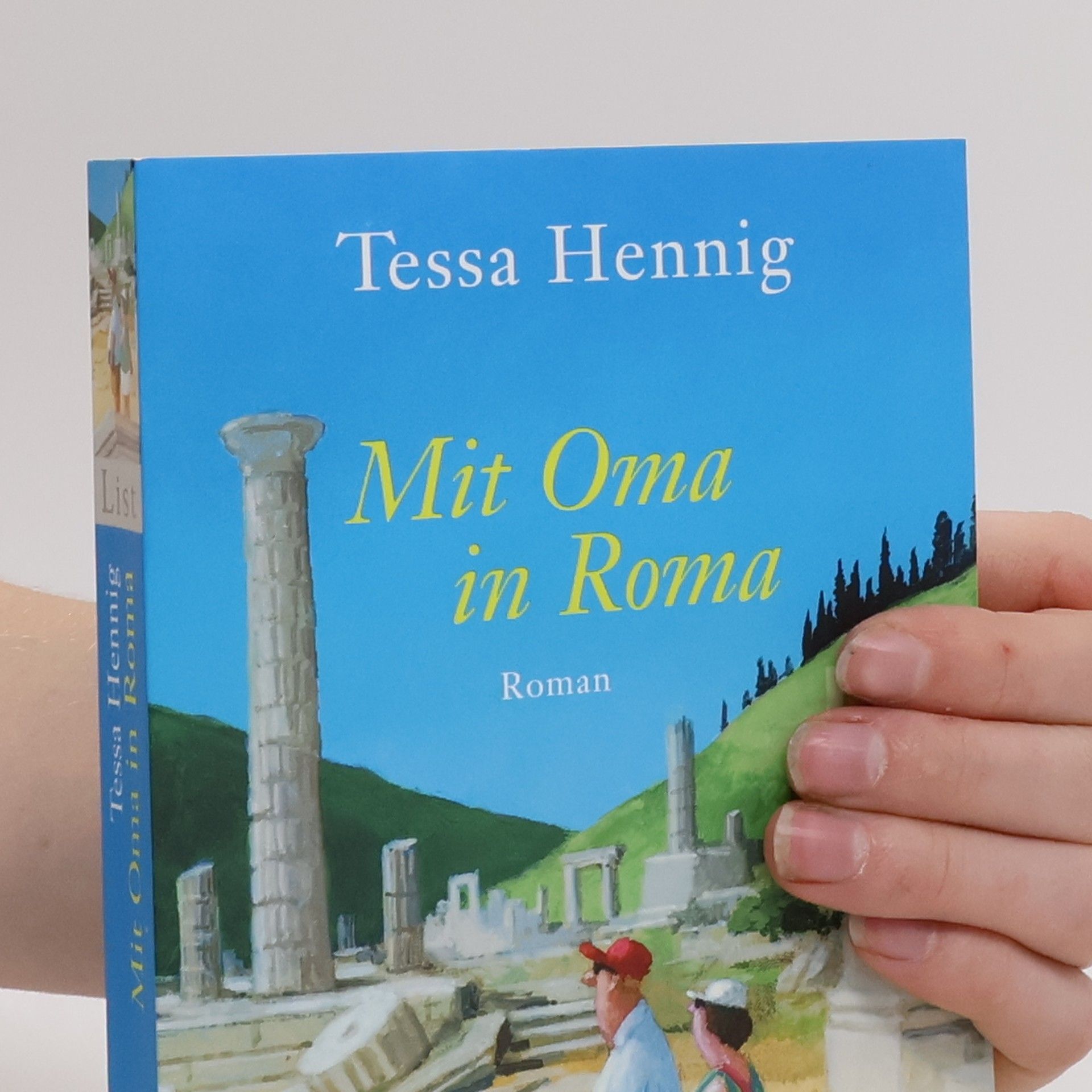 Tessa Hennig Mit Oma in Roma