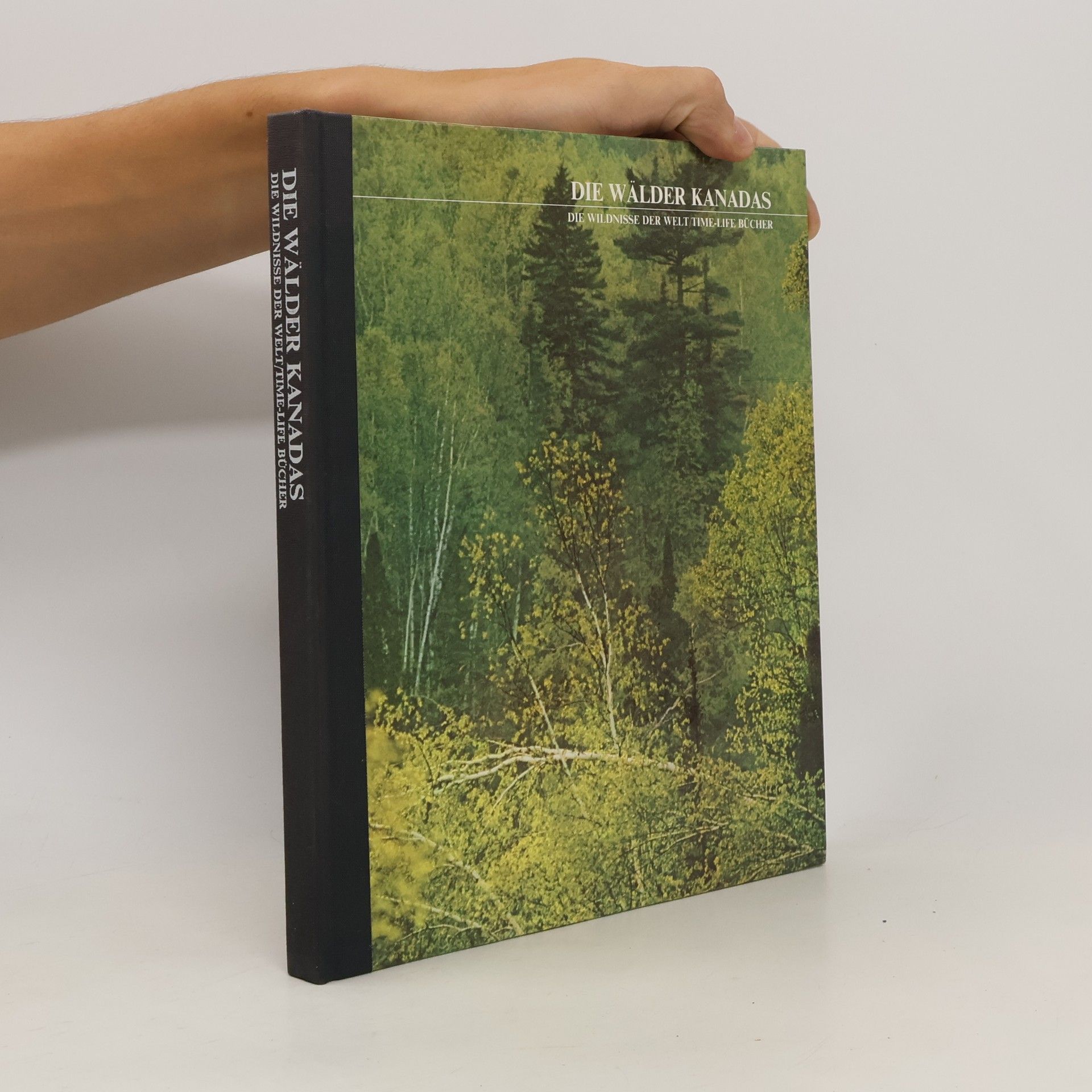 Percy Knauth Die Wälder Kanadas