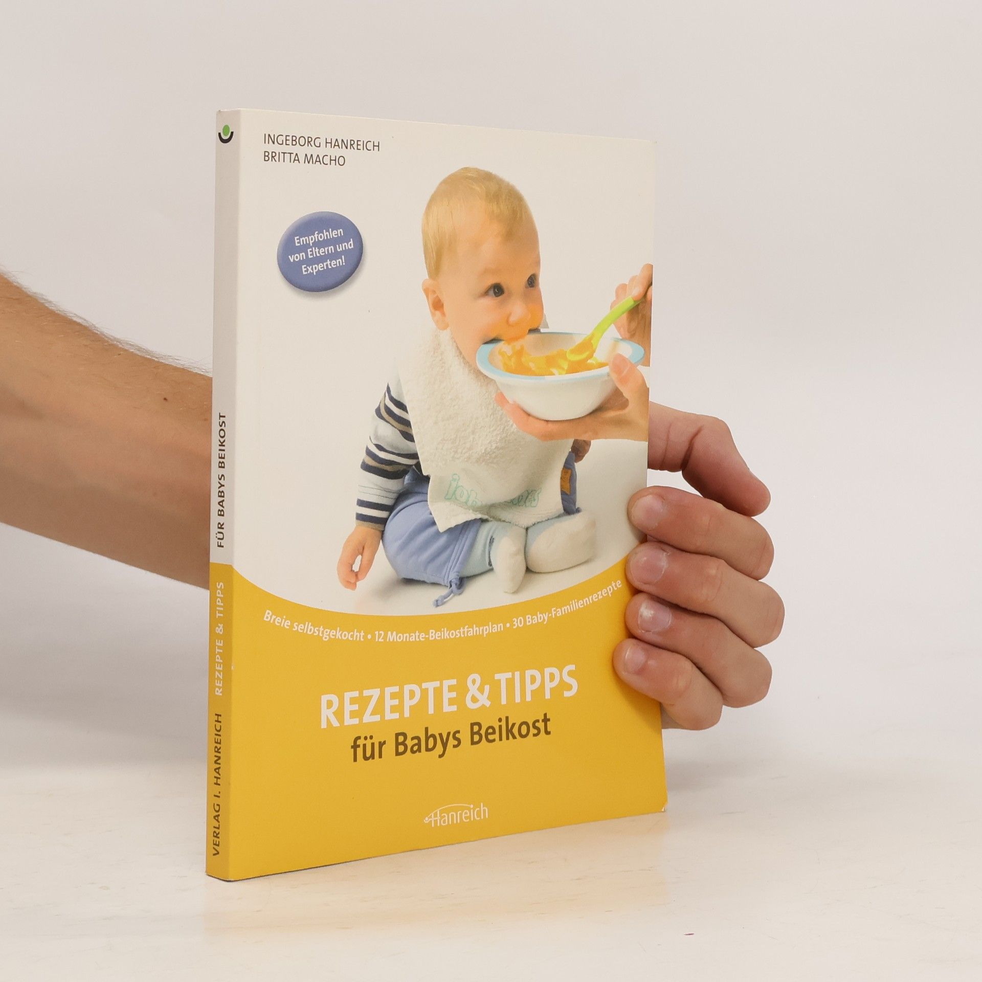 Ingeborg Hanreich Rezepte und Tipps für Babys Beikost