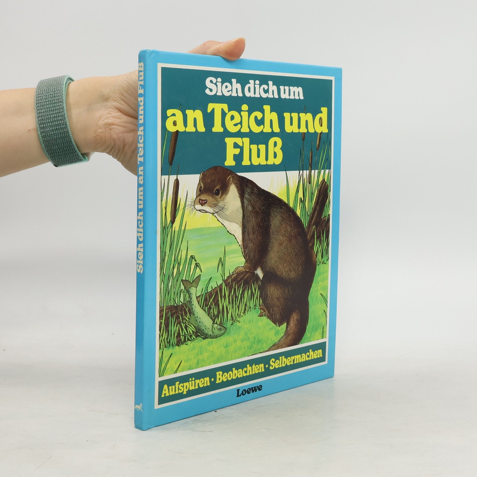 Michael Chinery Sieh dich um an Teich und Fluss