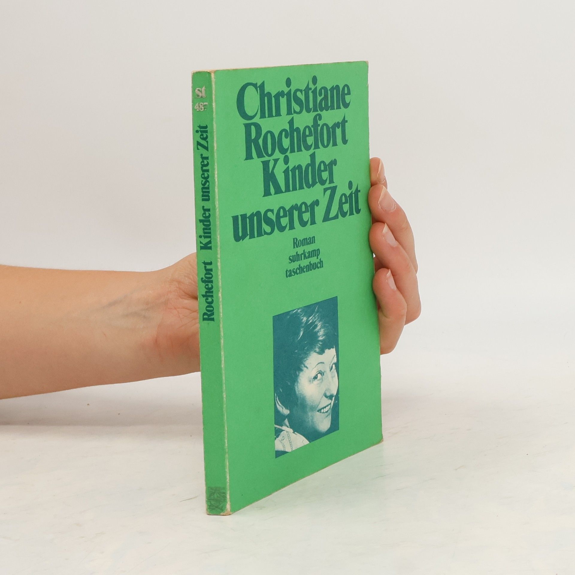 Christiane Rochefort Kinder unserer Zeit