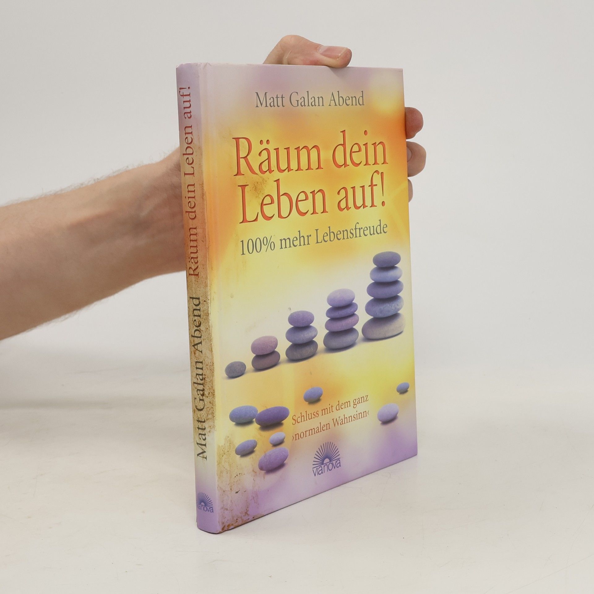 Matt Galan Abend Räum dein Leben auf!
