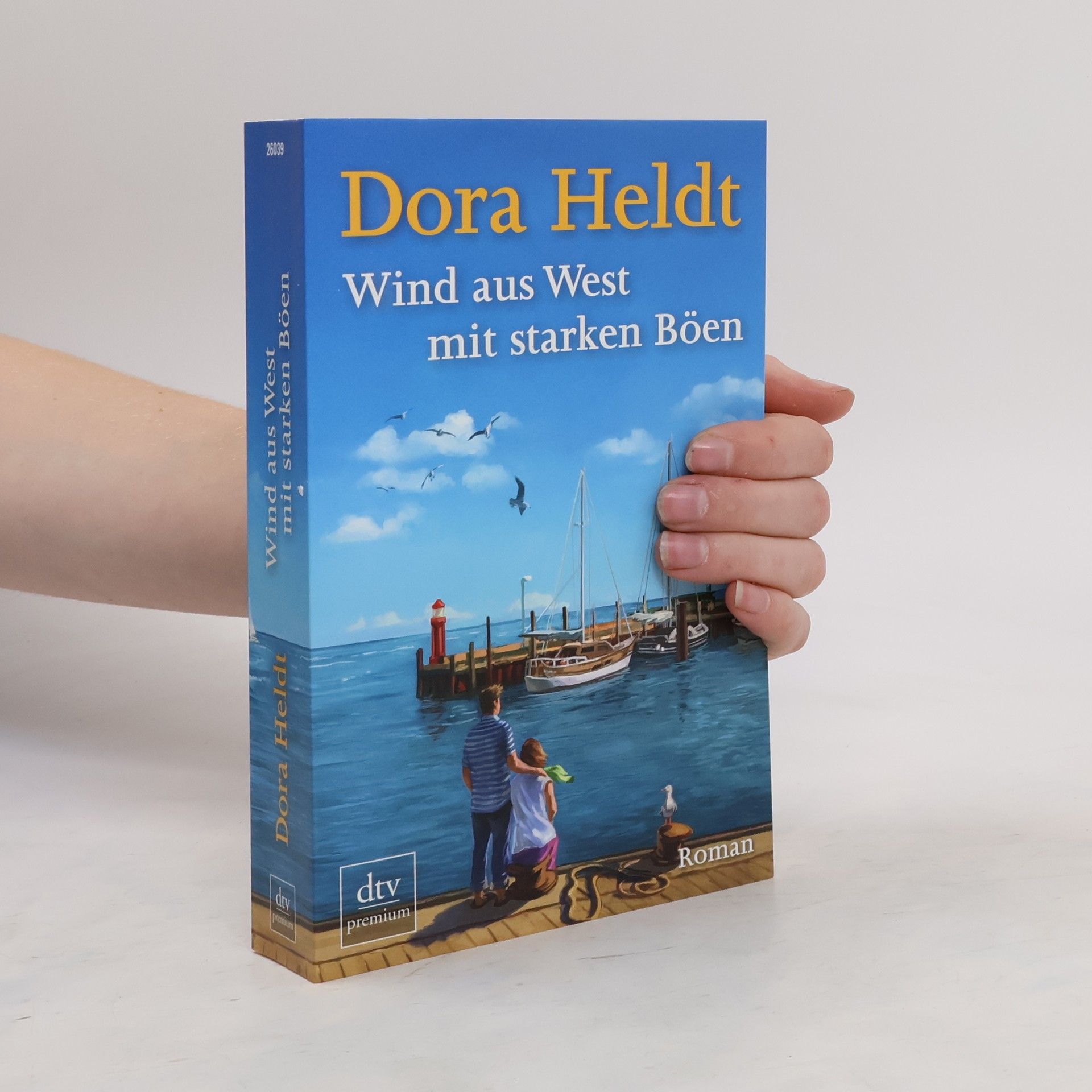 Dora Heldt Wind aus West mit starken Böen