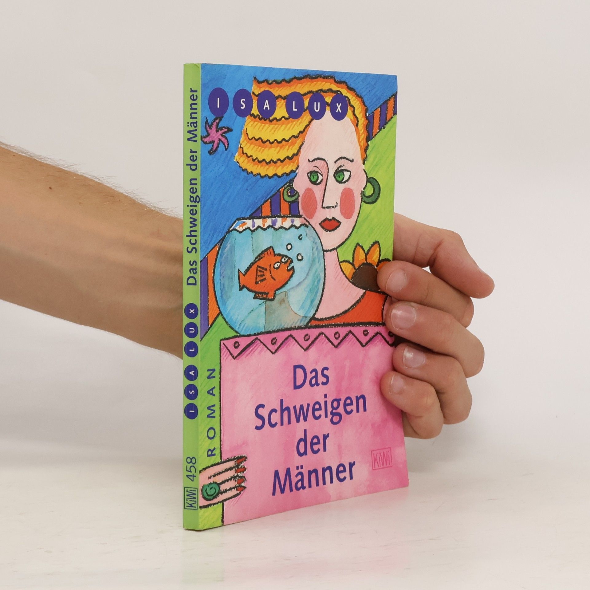 Isa Lux Das Schweigen der Männer